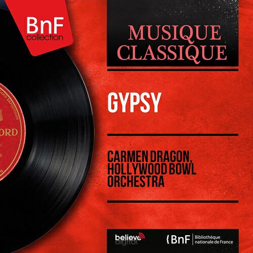Carmen Dragon - Gypsy Airs, Op. 20 (Arranged By Carmen Dragon)