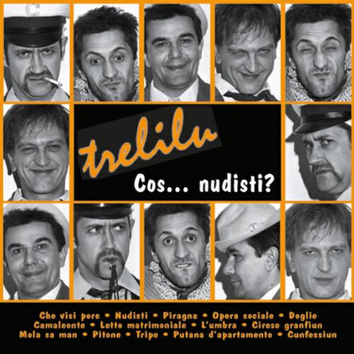 Trelilu - Che visi porc
