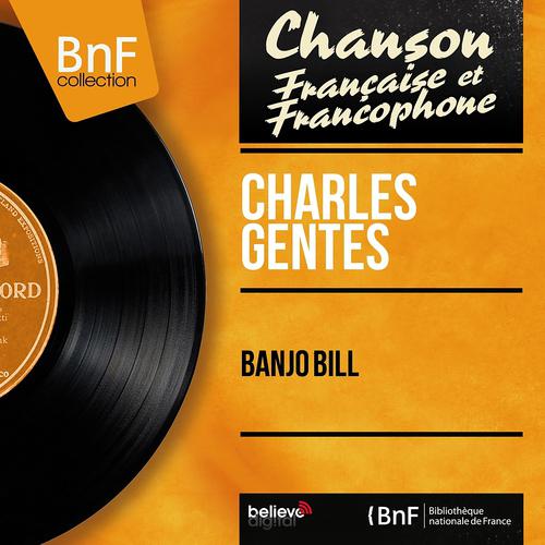 Постер альбома Banjo bill (Mono version)