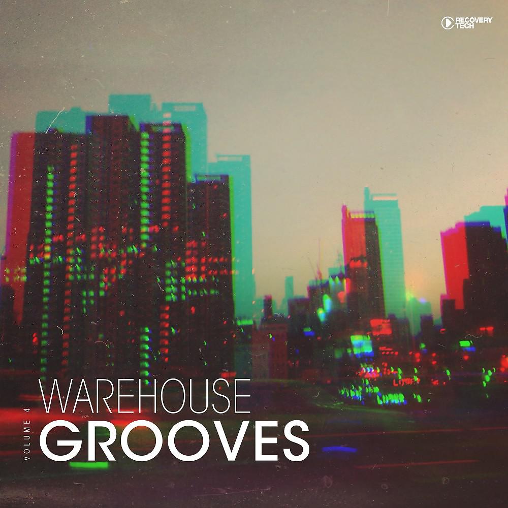 Постер альбома Warehouse Grooves, Vol. 4