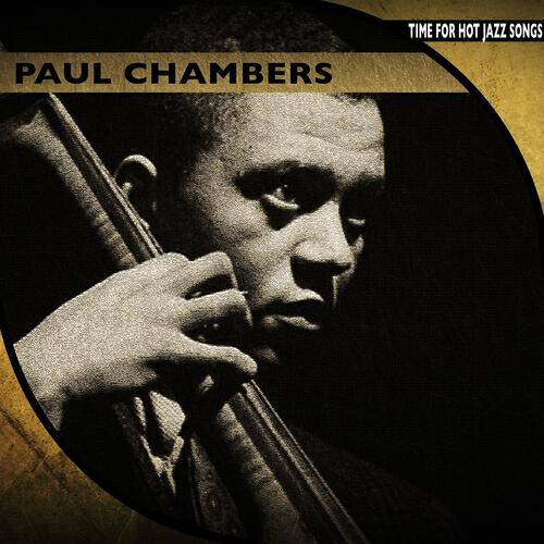 Paul Chambers - Whims of Chambers (Remastered)