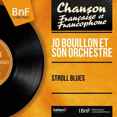 Постер альбома Stroll Blues (Mono Version)