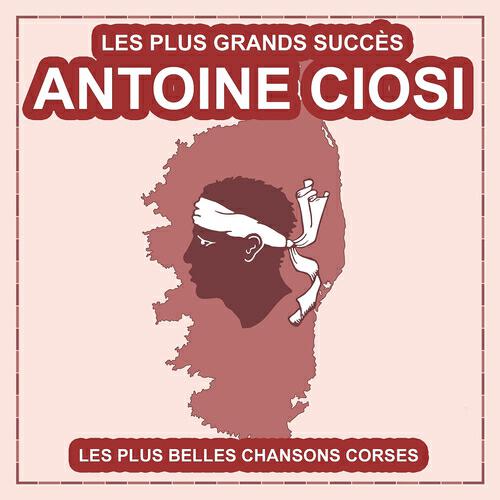 ANTOINE CIOSI - U mulinellu