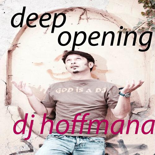 DJ Hoffmana - Deep Opening