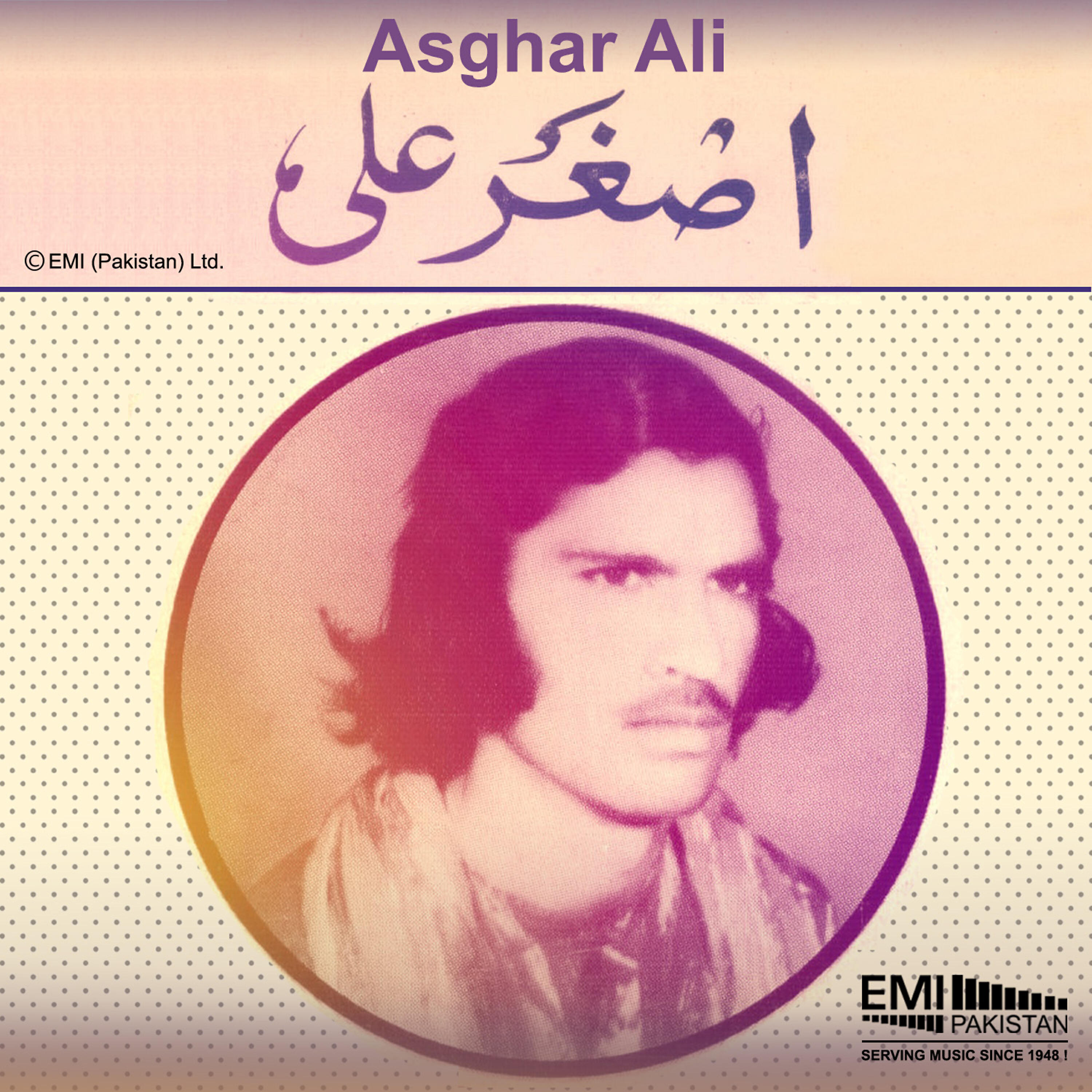 Asghar Ali - Kalma Nabi Da