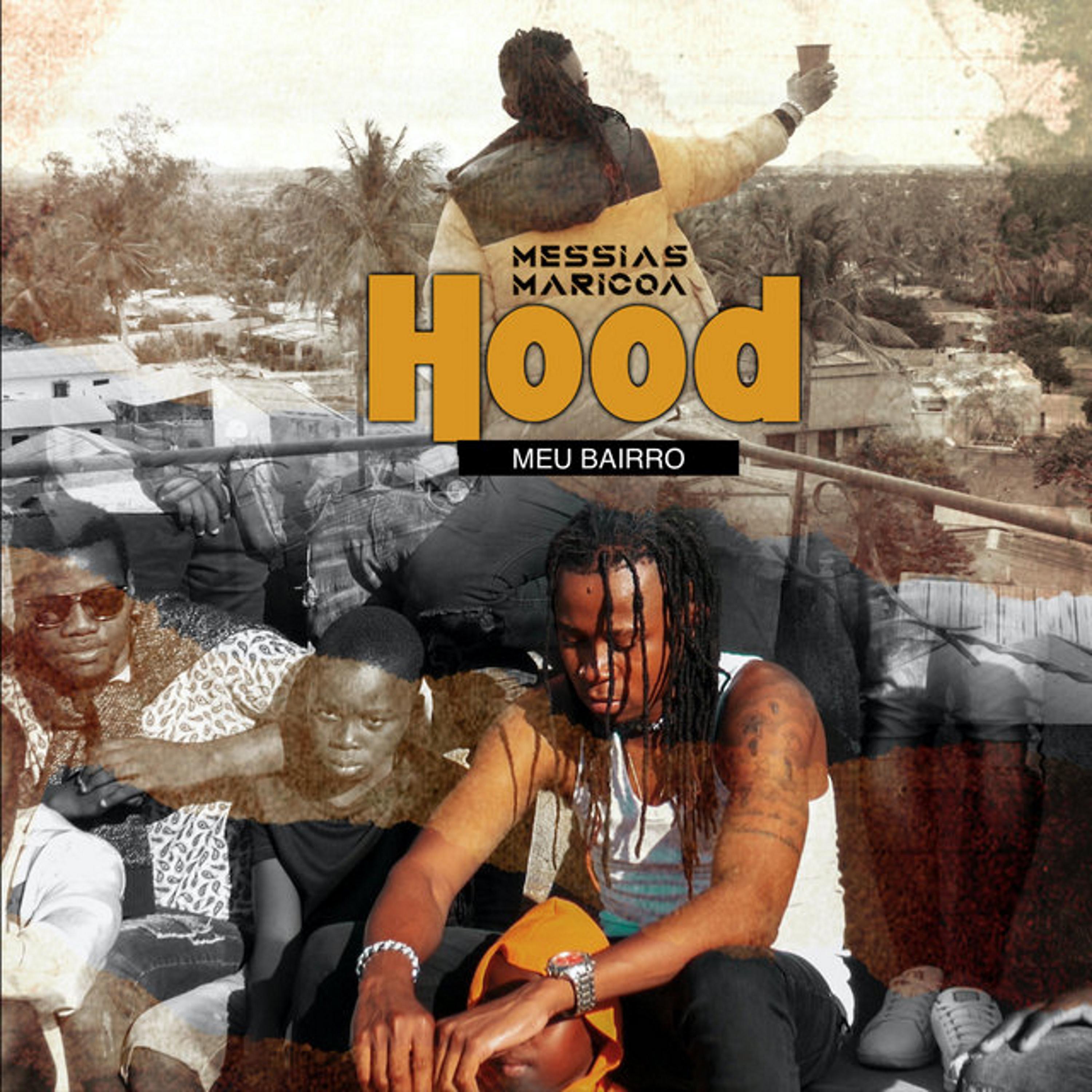 Постер альбома Hood (Meu Bairro)
