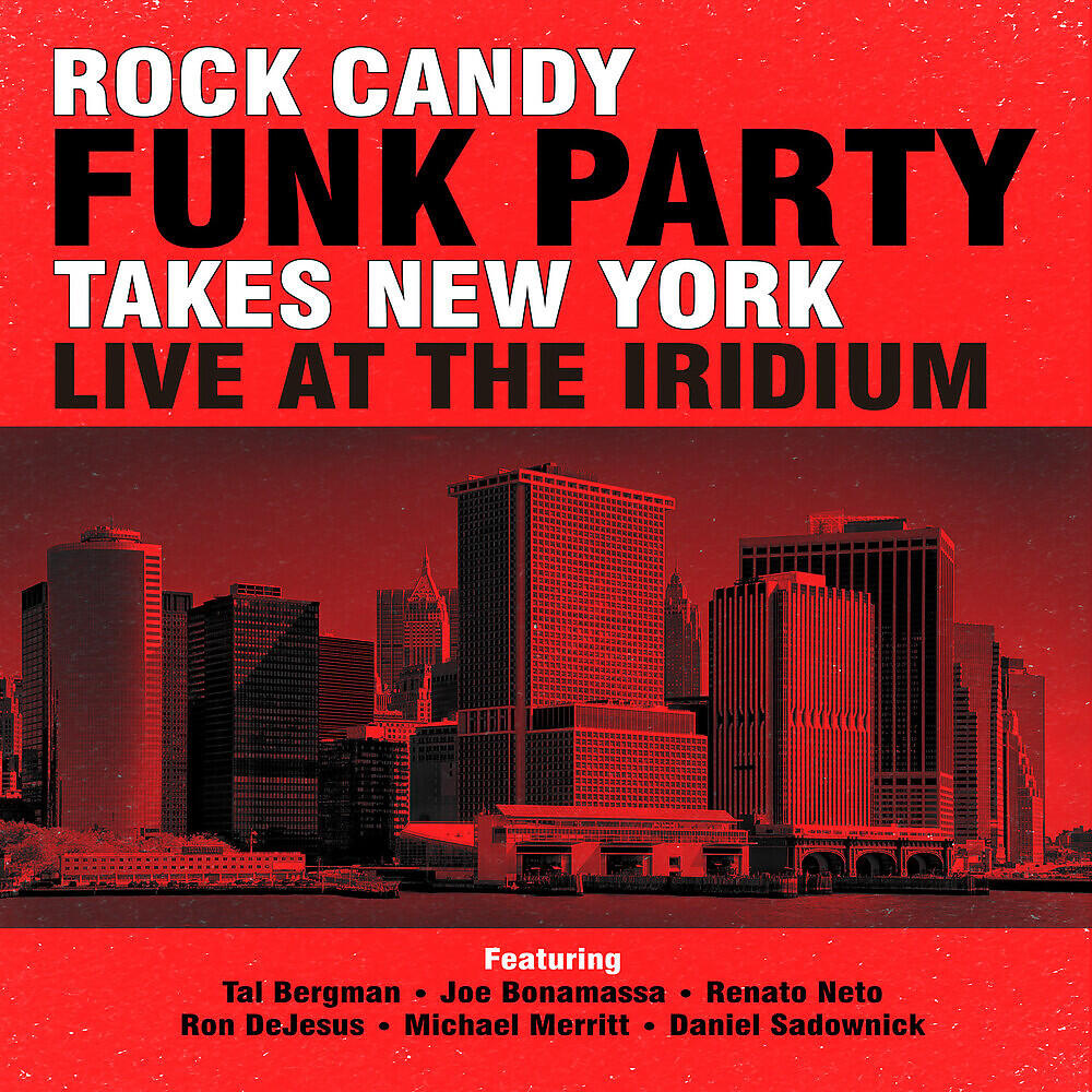 Rock Candy Funk Party - Steppin' in It
