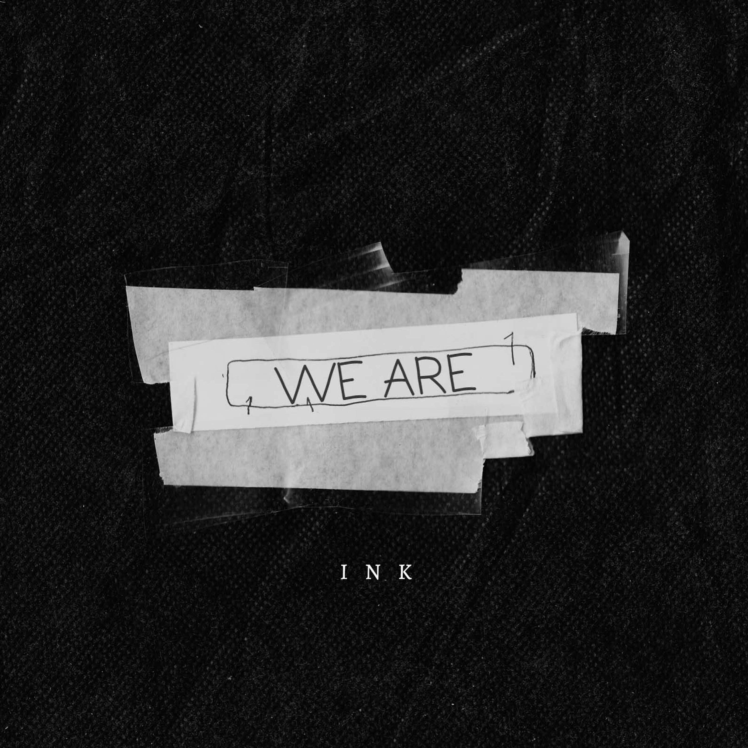 INK - No Matter What