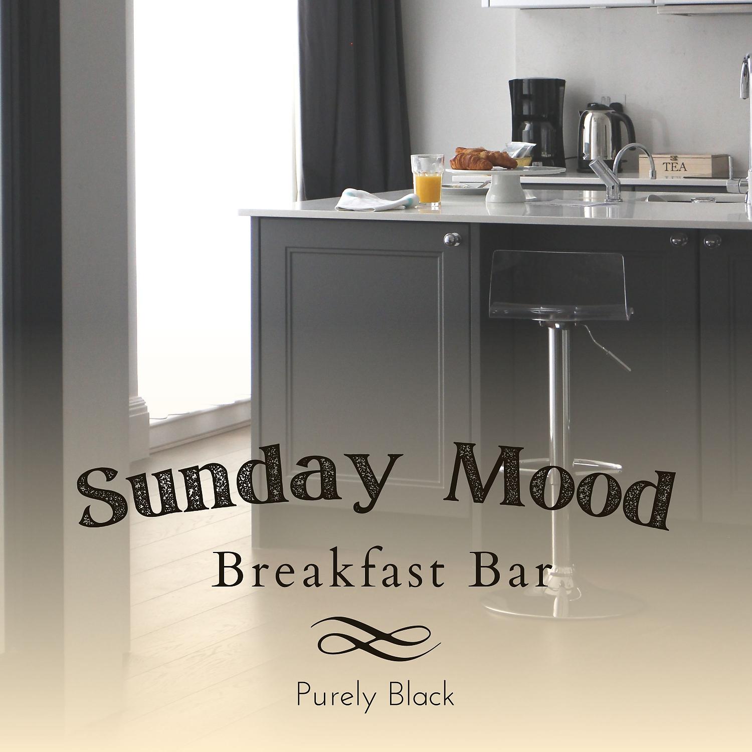 Постер альбома Sunday Mood - Breakfast Bar