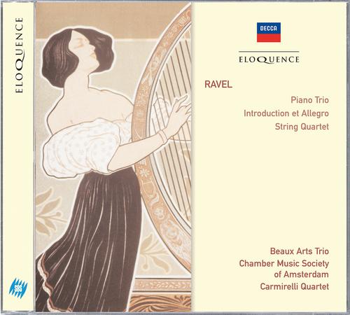 Постер альбома Ravel: Piano Trio; Introduction & Allegro; String Quartet