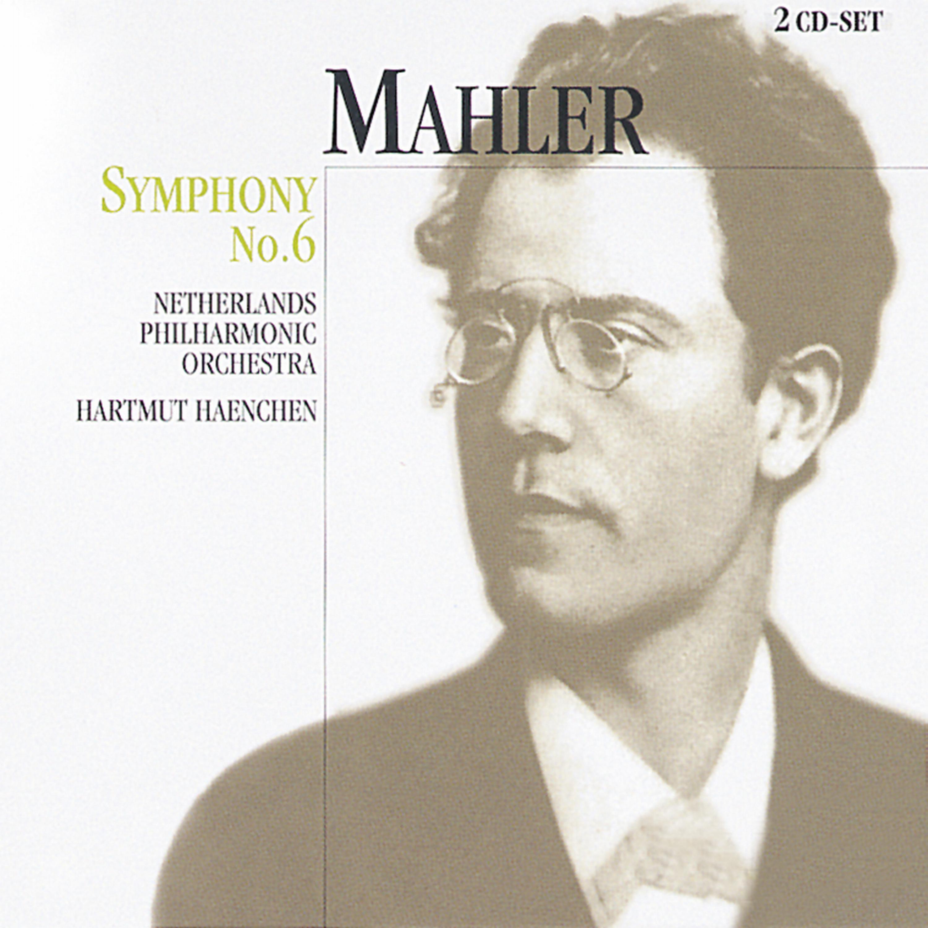 Постер альбома Mahler: Symphony No. 6 "Tragic"