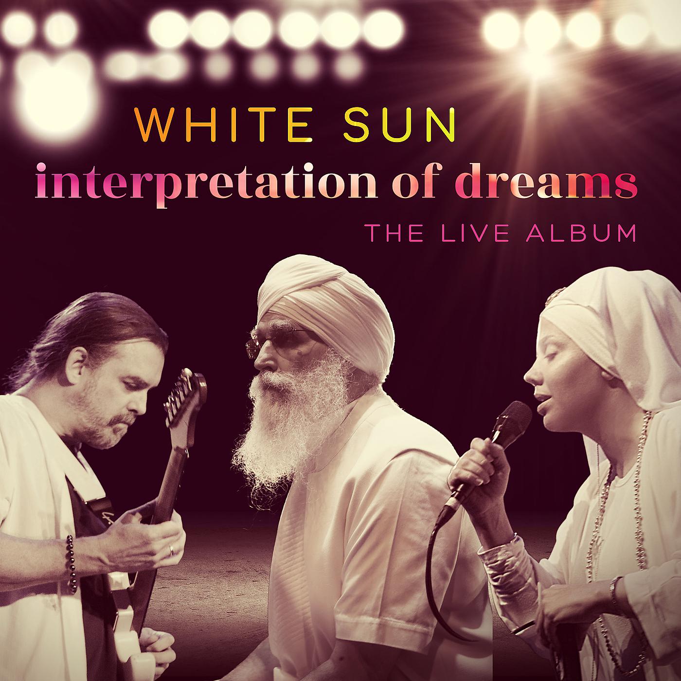 Постер альбома Interpretation of Dreams (The Live Album)