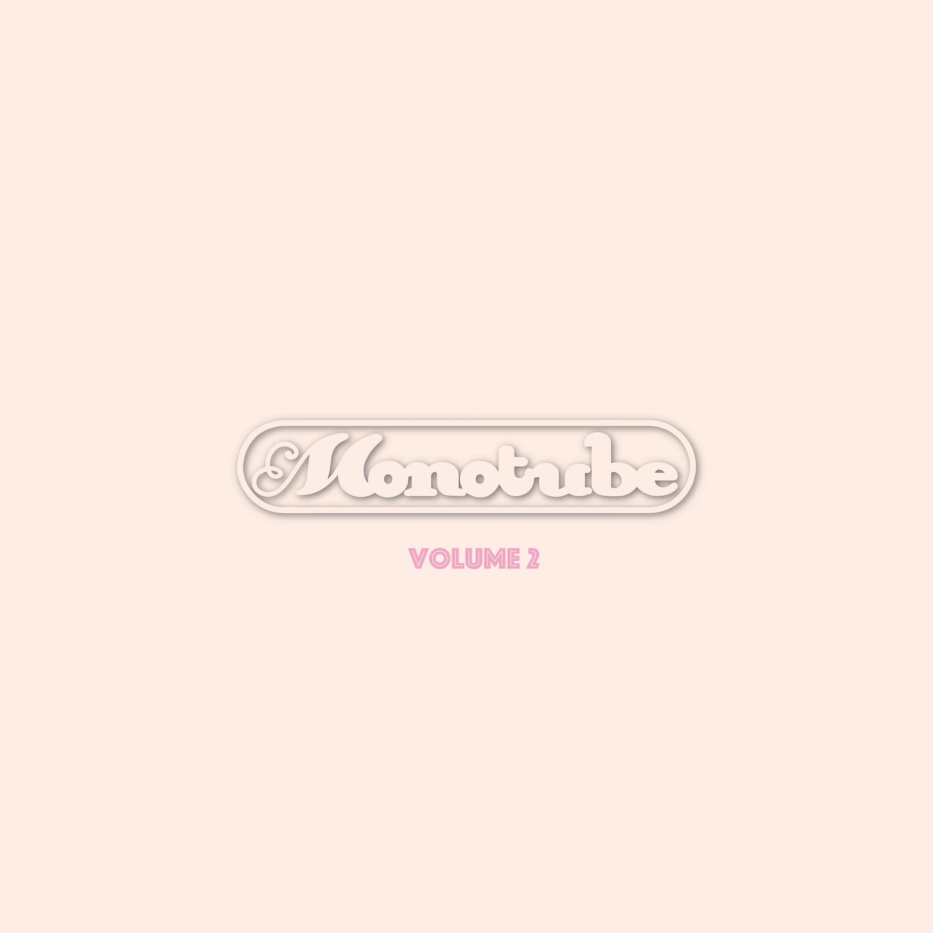 Постер альбома Monotube (Volume 2)
