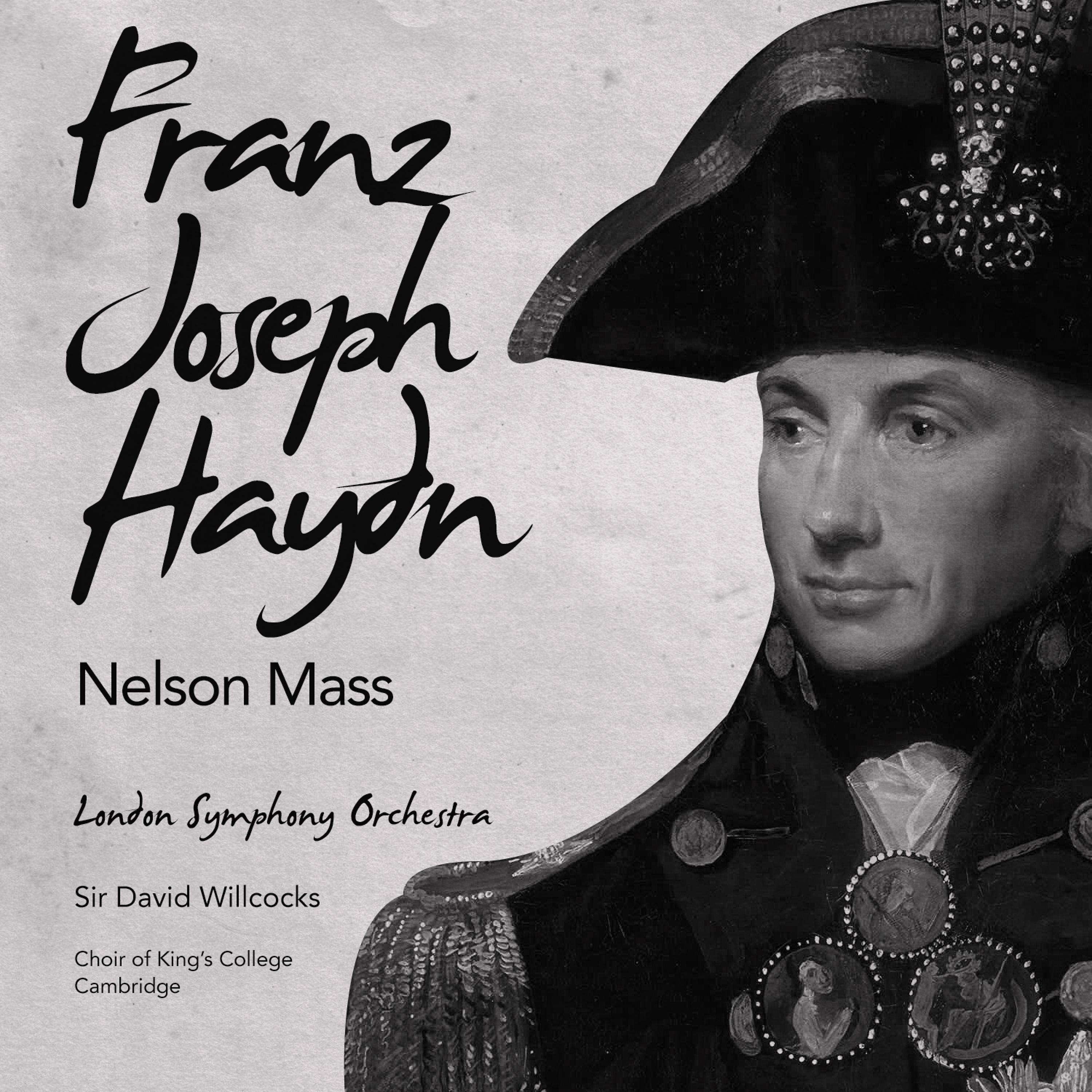 Постер альбома Franz Joseph Haydn: Nelson Mass (Digitally Remastered)
