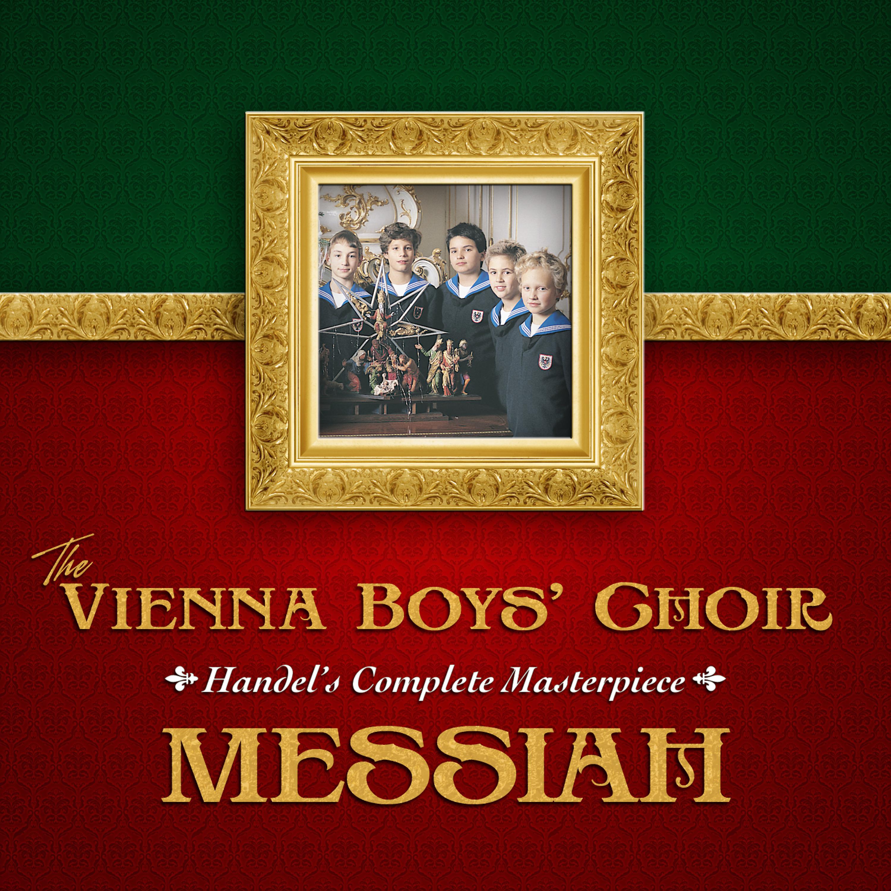 Постер альбома The Vienna Boys' Choir: Messiah - Handel's Complete Masterpiece