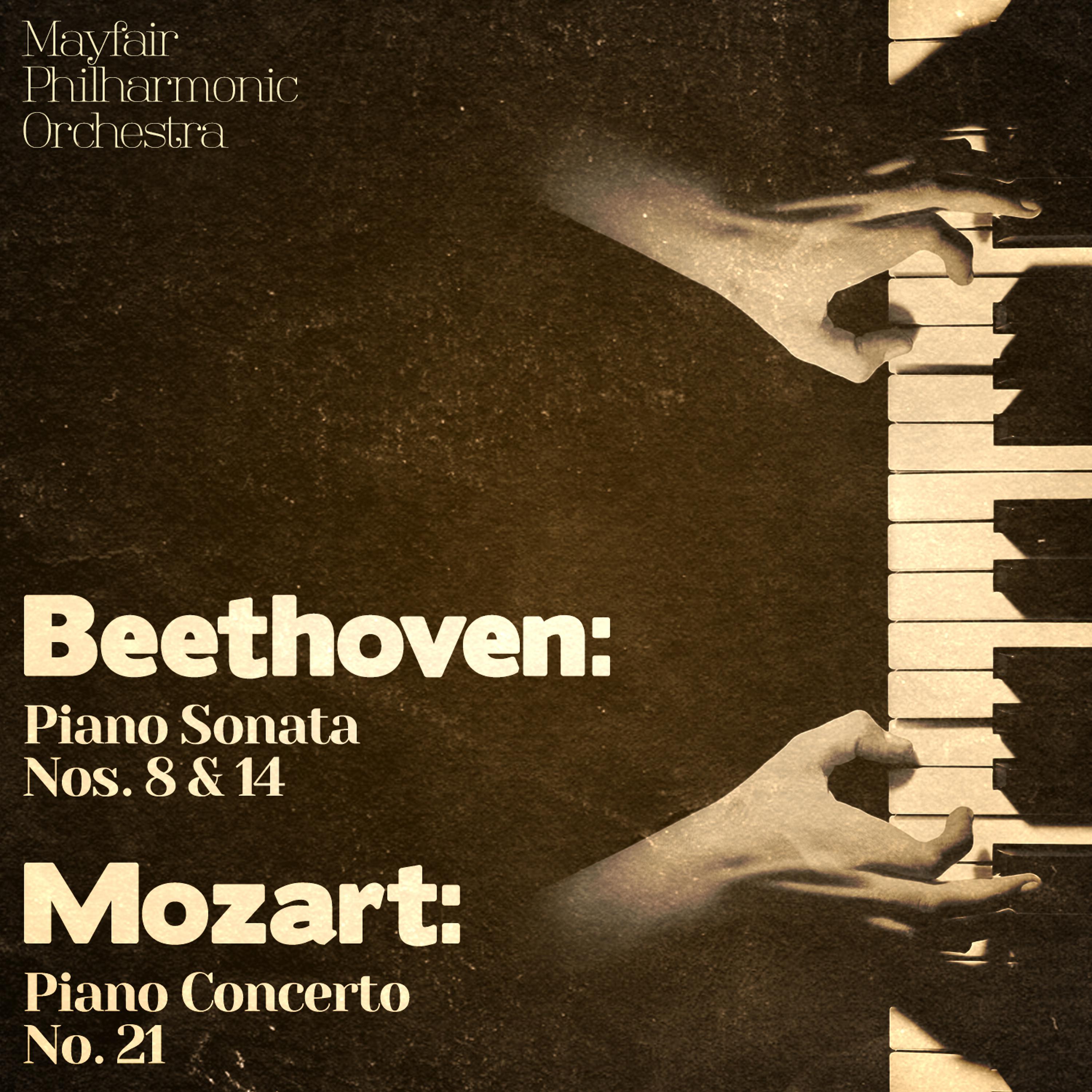 Постер альбома Beethoven: Piano Sonata Nos. 8 & 14 - Mozart: Piano Concerto No. 21