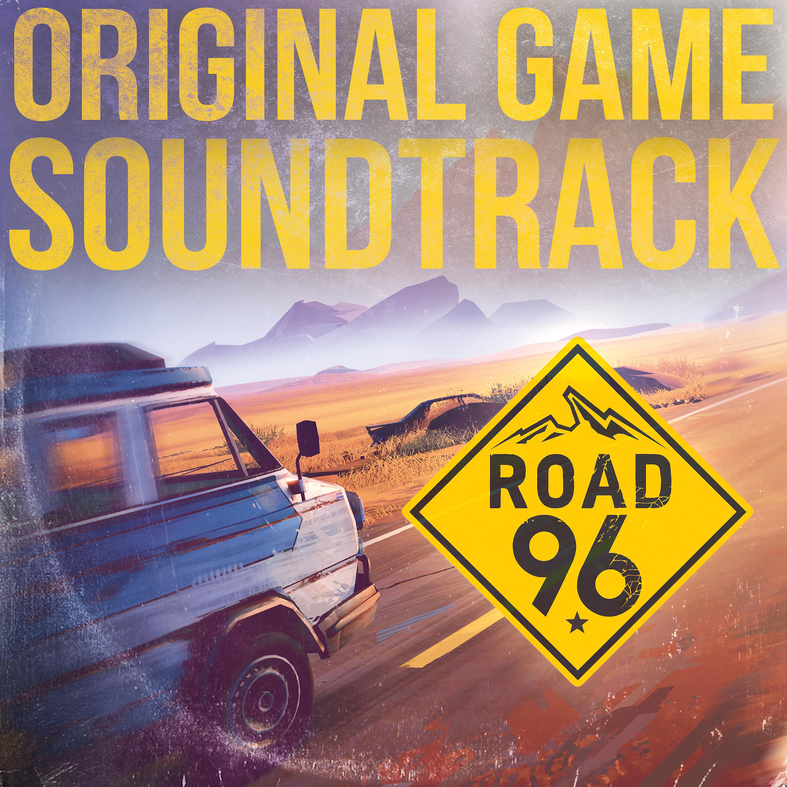 Постер альбома Road 96 (Original Game Soundtrack)