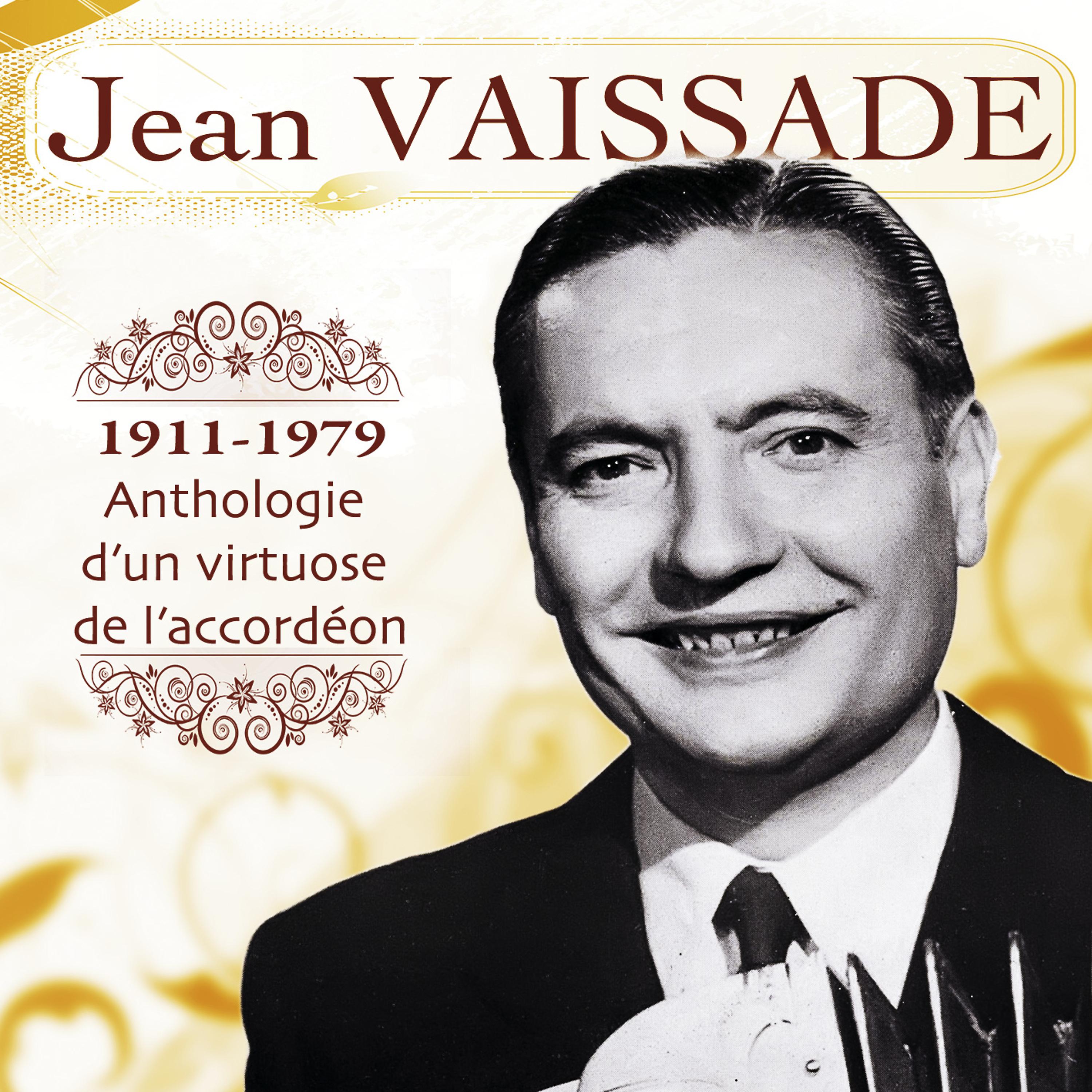 Постер альбома 1911-1979: Anthologie d'un virtuose de l'accordéon