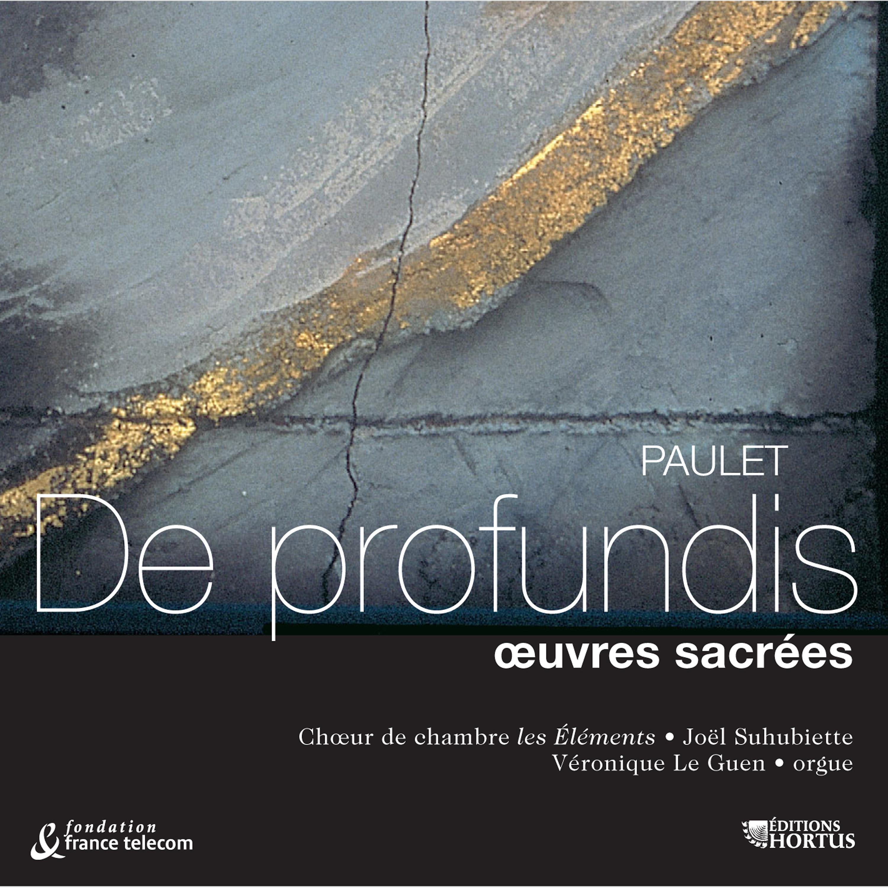 Постер альбома Paulet: De profundis (Œuvres sacrées)