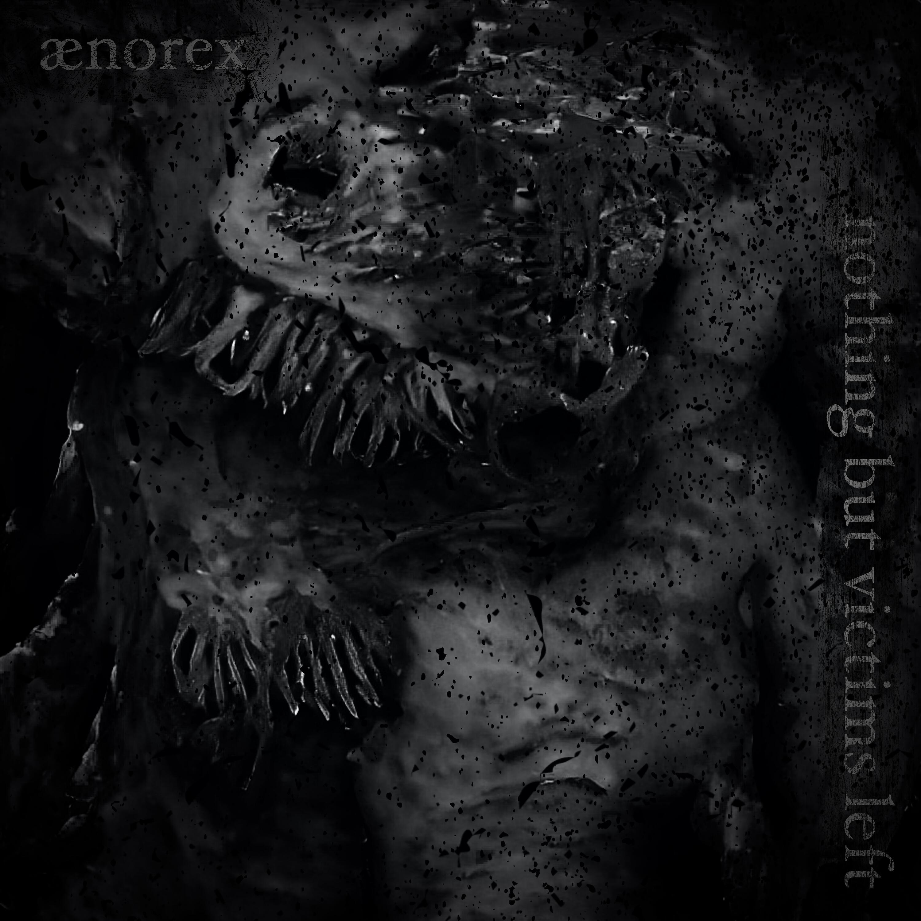 ænorex - Conform to Will