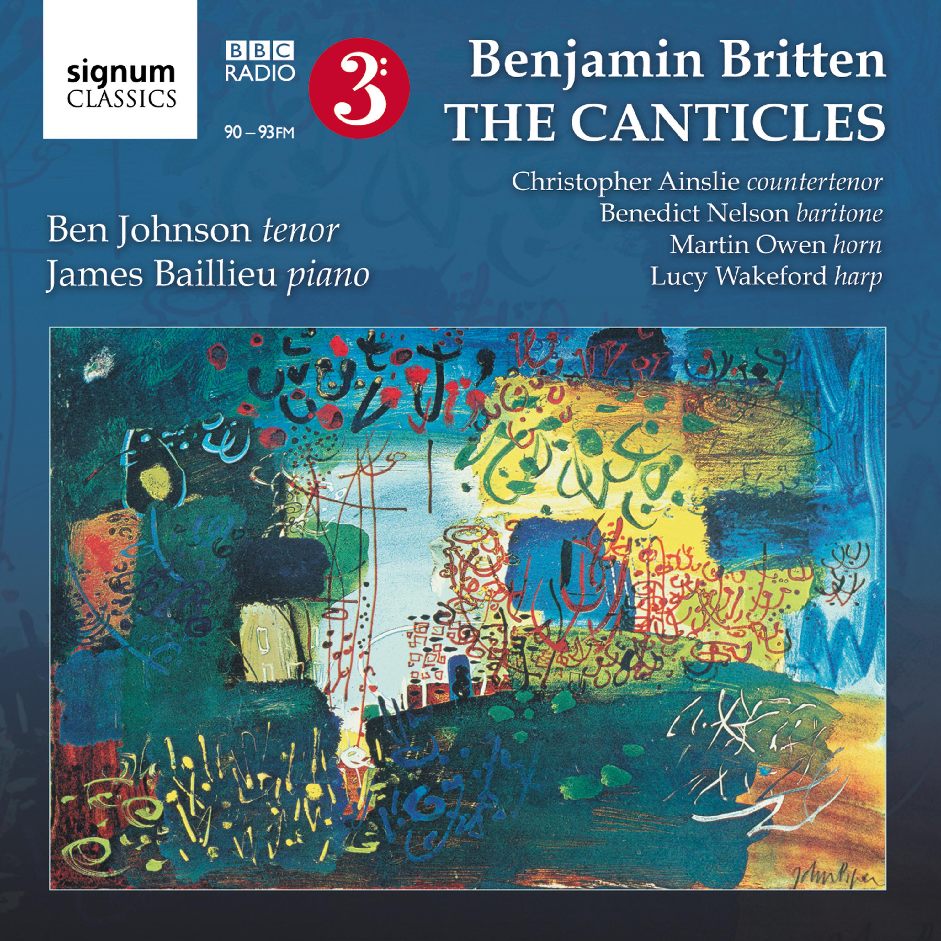 Постер альбома Benjamin Britten: The Canticles