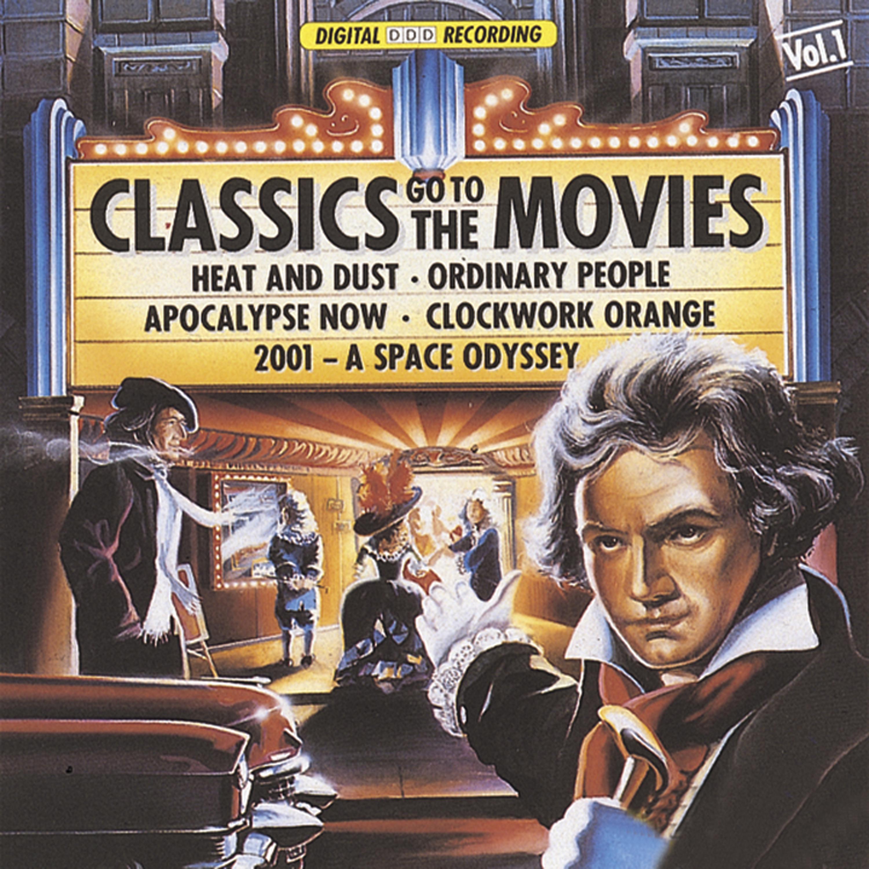 Постер альбома Classics Go To The Movies, Vol. 1