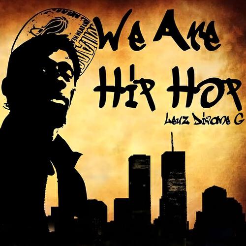 Leuz Diwane G - We Are Hip Hop