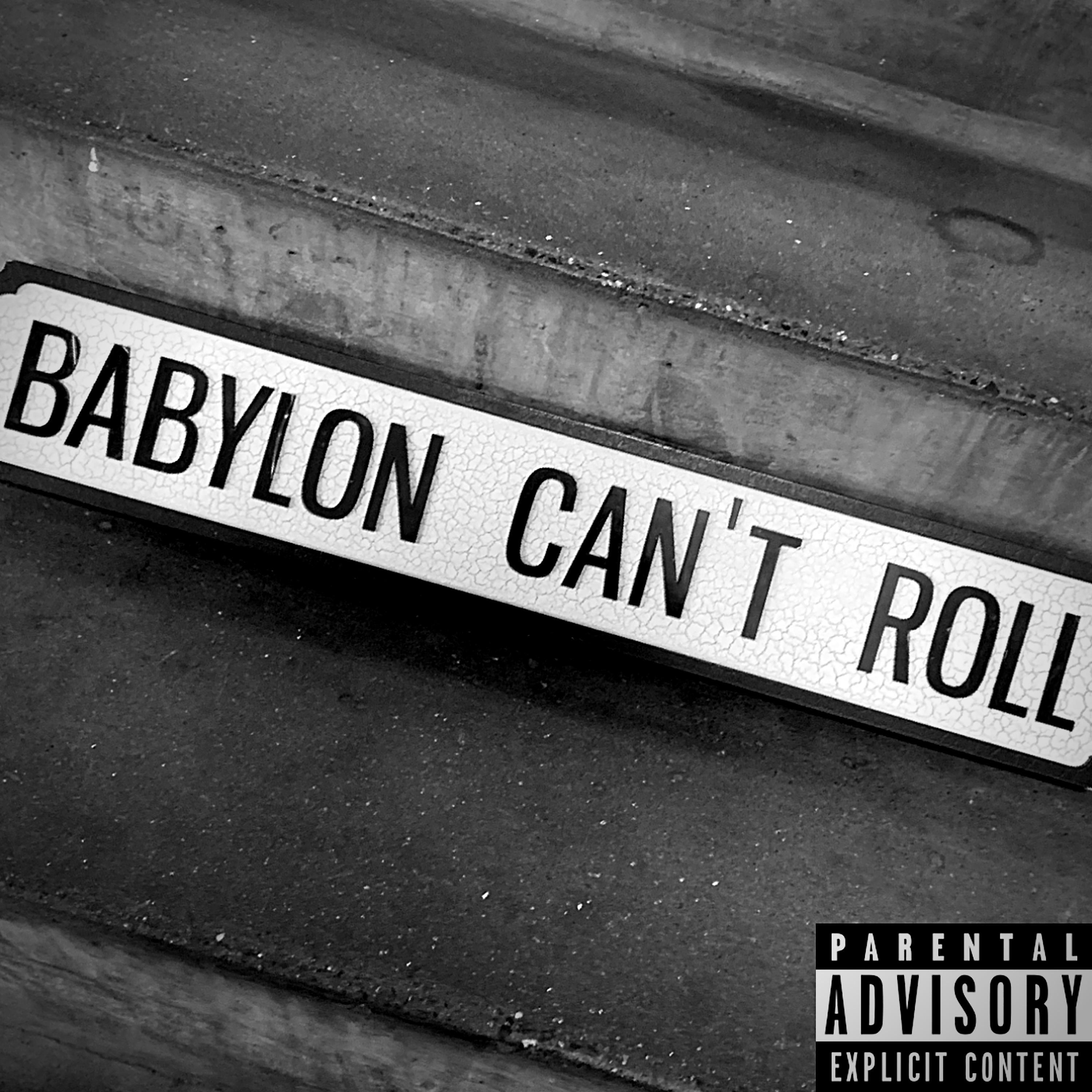Постер альбома Babylon Can't Roll EP