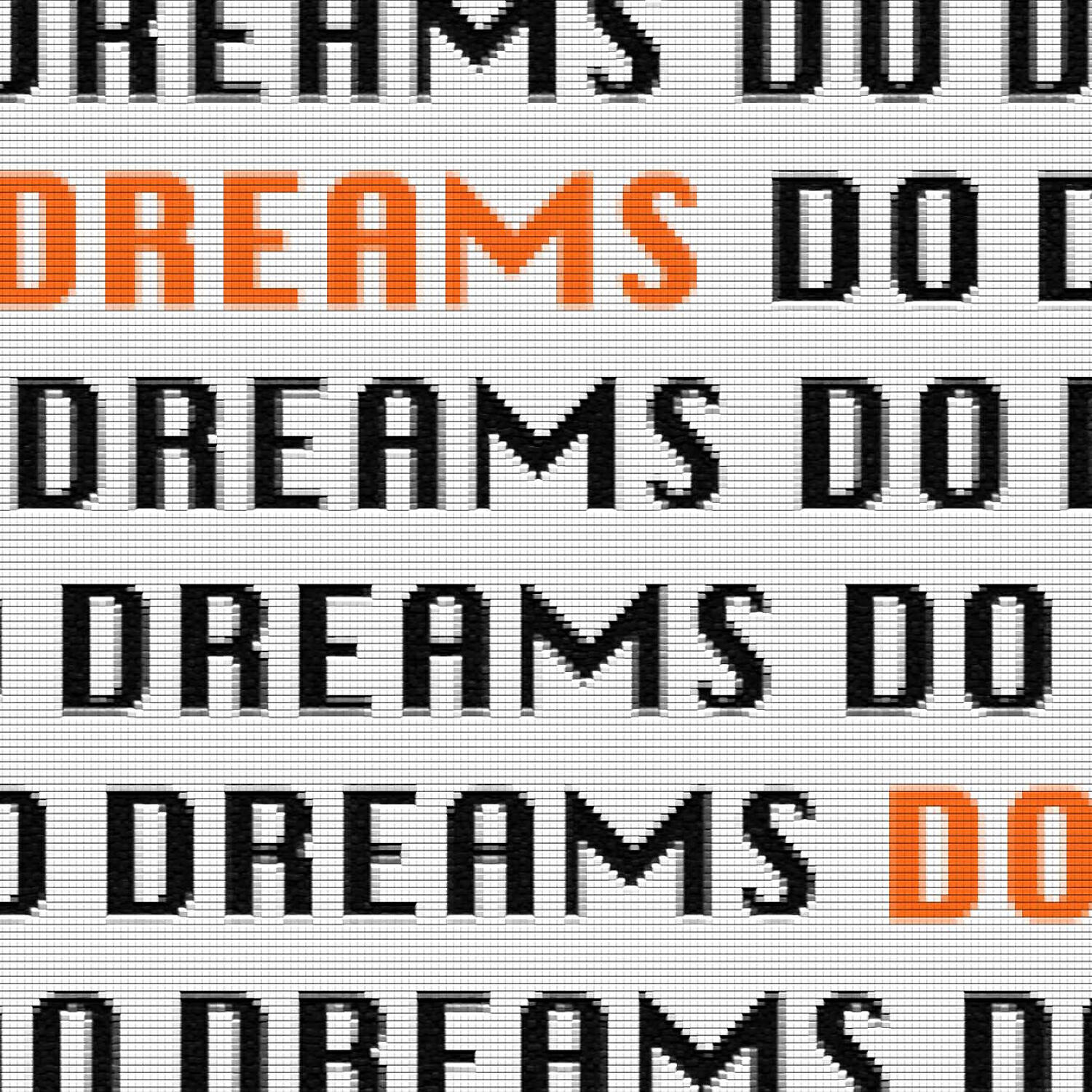 Watt White - DREAMS DO