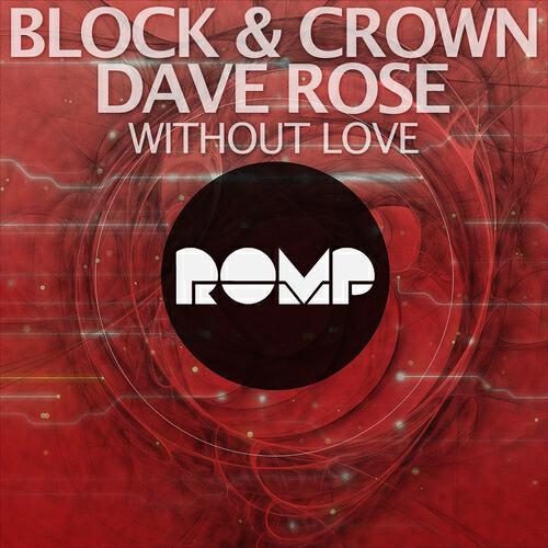 Block & Crown - Without Love