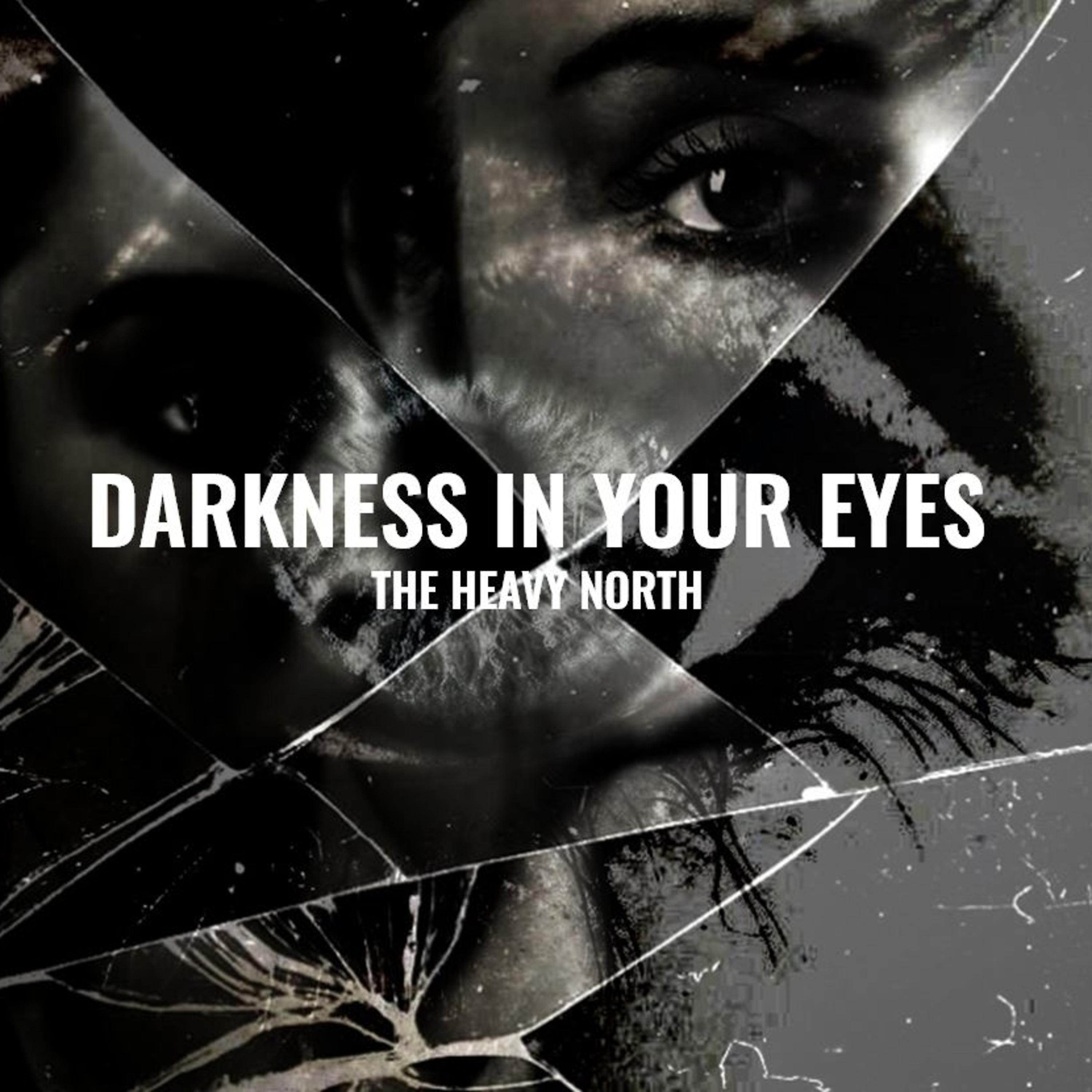 Постер альбома Darkness In Your Eyes