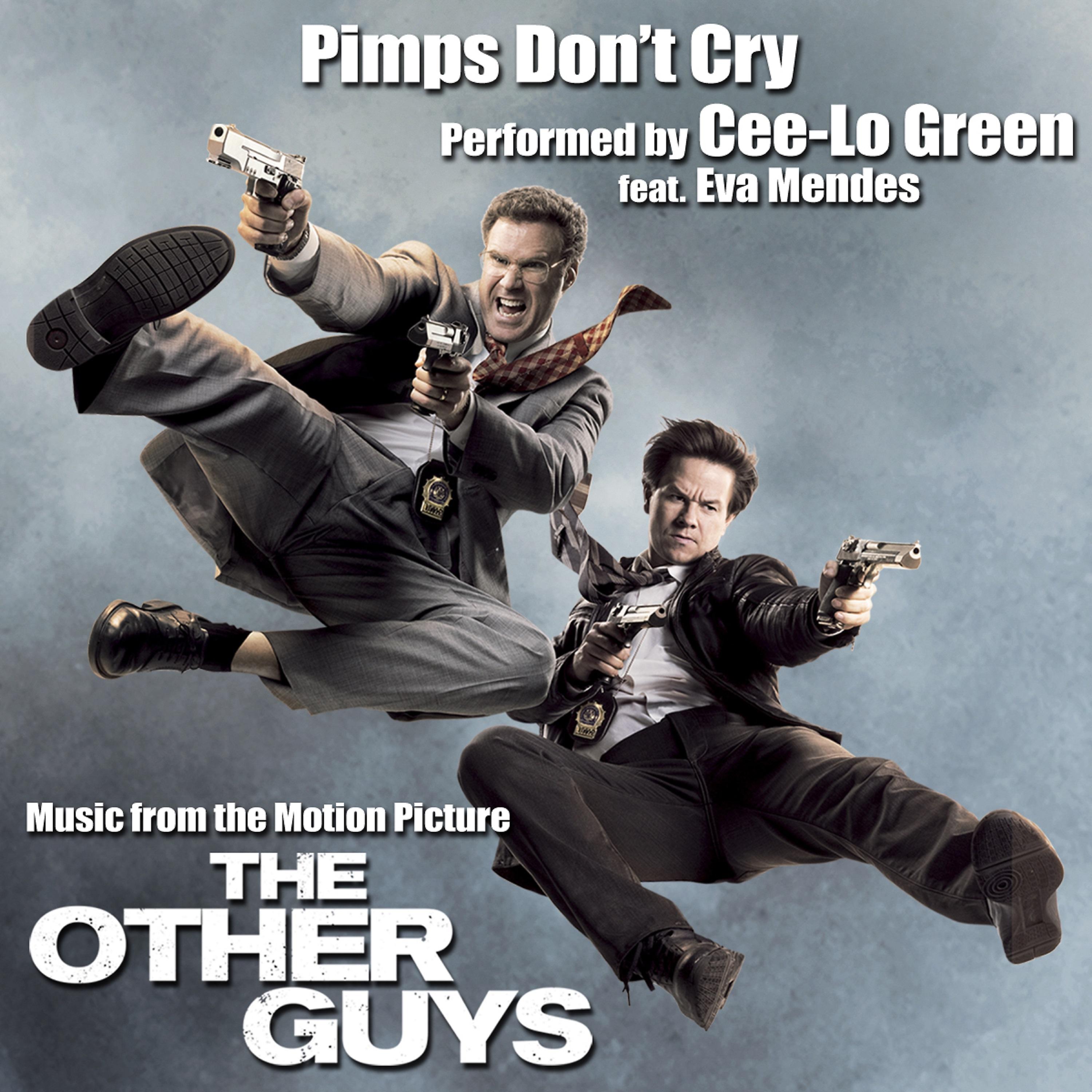 Постер альбома Pimps Don't Cry (Music from the Motion Picture "The Other Guys")