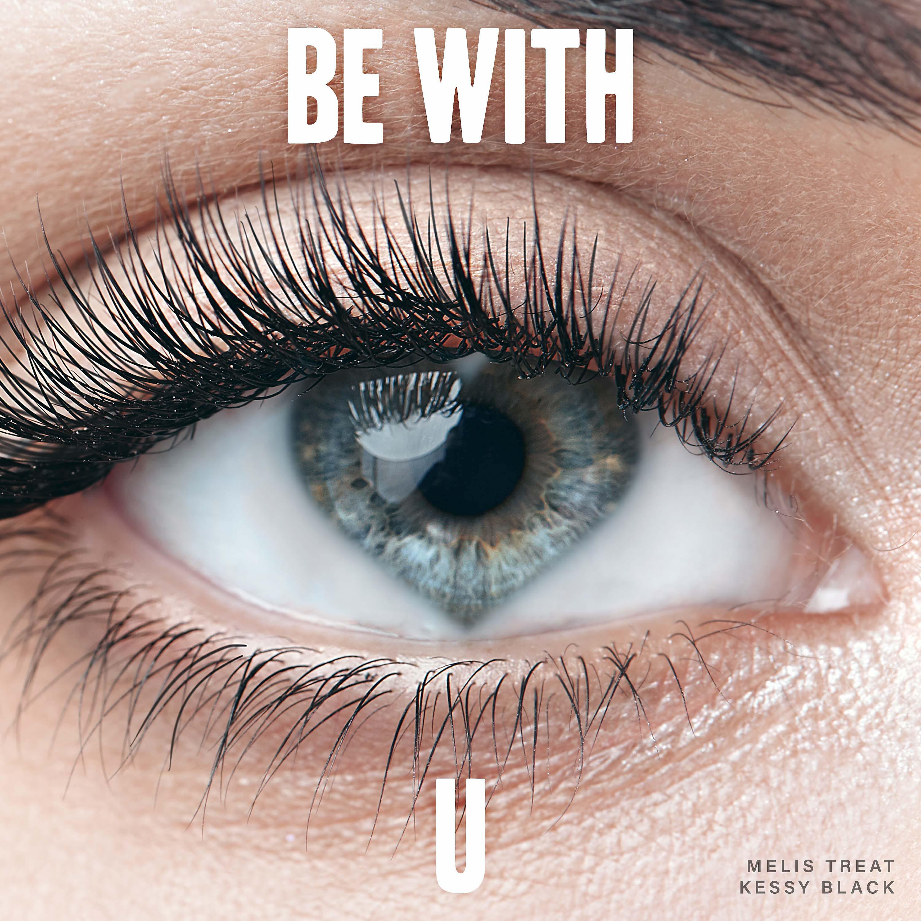 Постер альбома Be with U