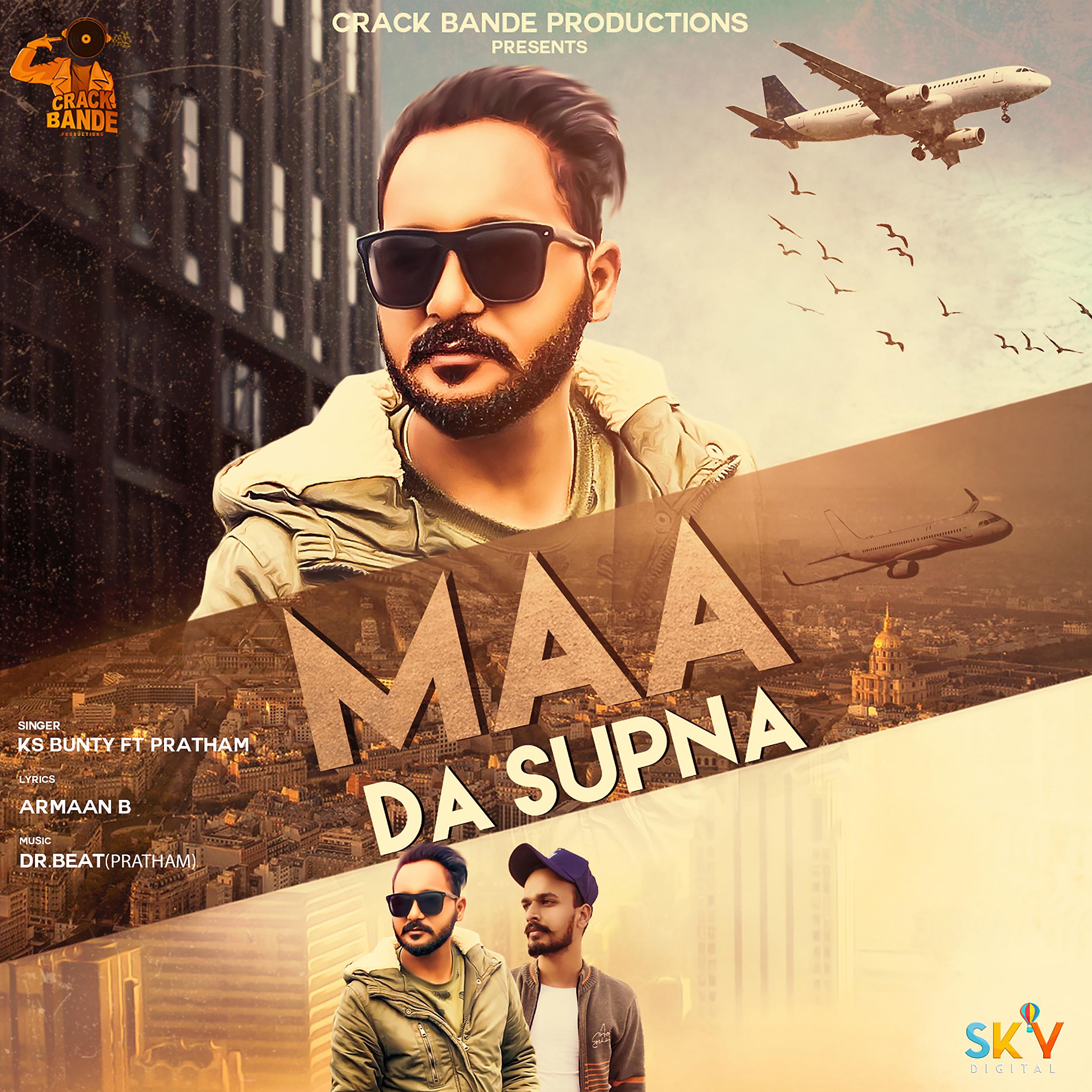 Постер альбома Maa Da Supna (feat. Pratham)