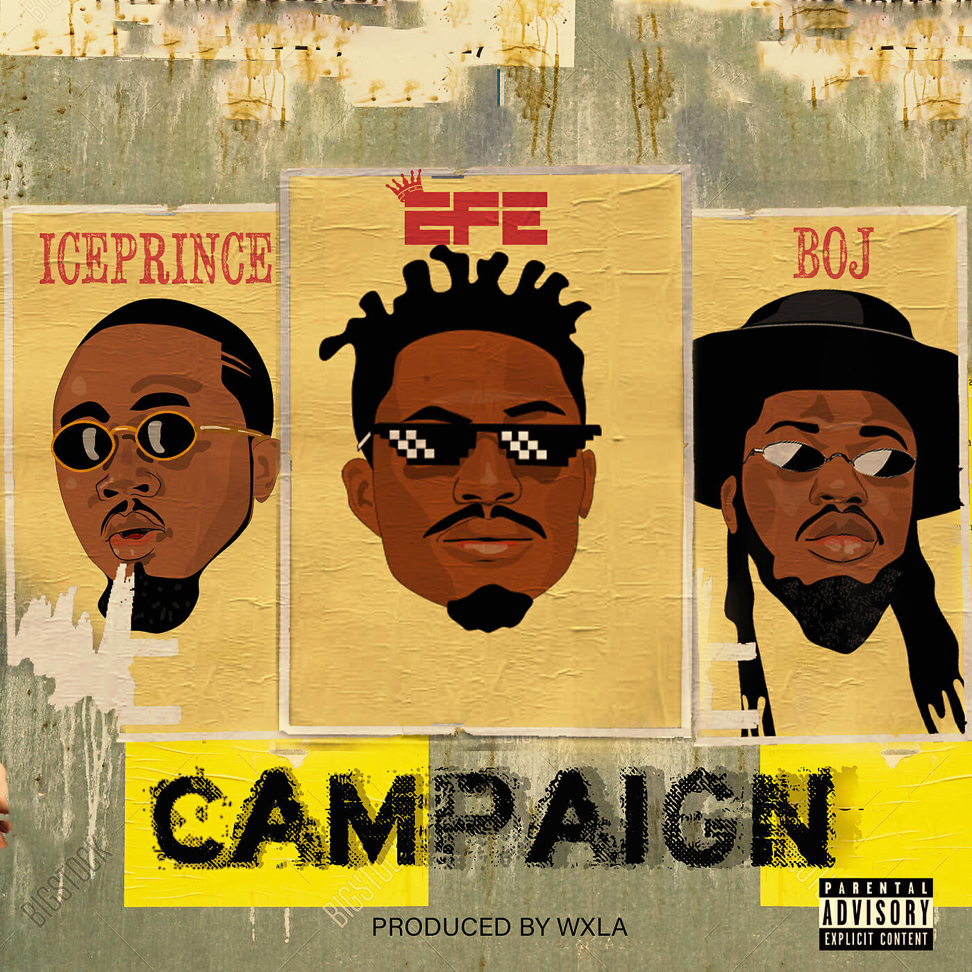 Efe - Campaign (feat. Iceprince and BOJ)