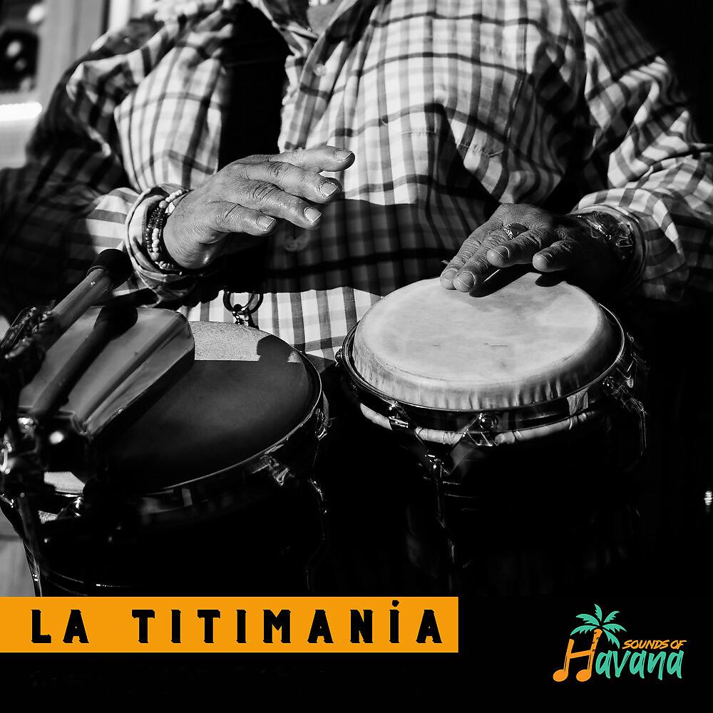 Постер альбома La Titimanía