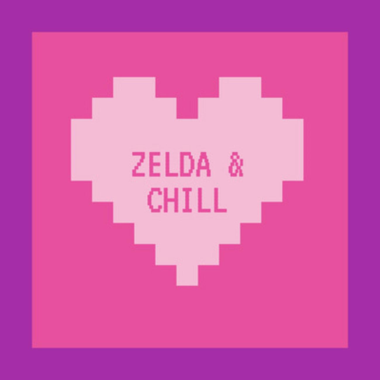 Постер альбома Zelda And Chill