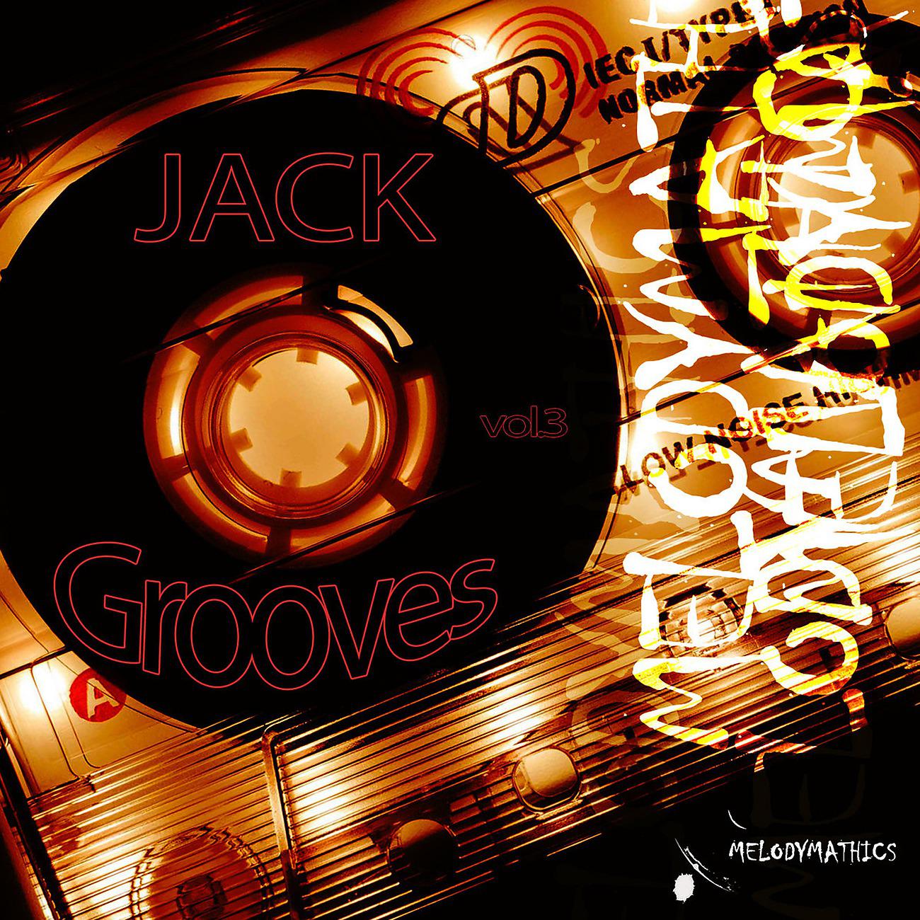 Постер альбома Jack & Grooves Vol.3