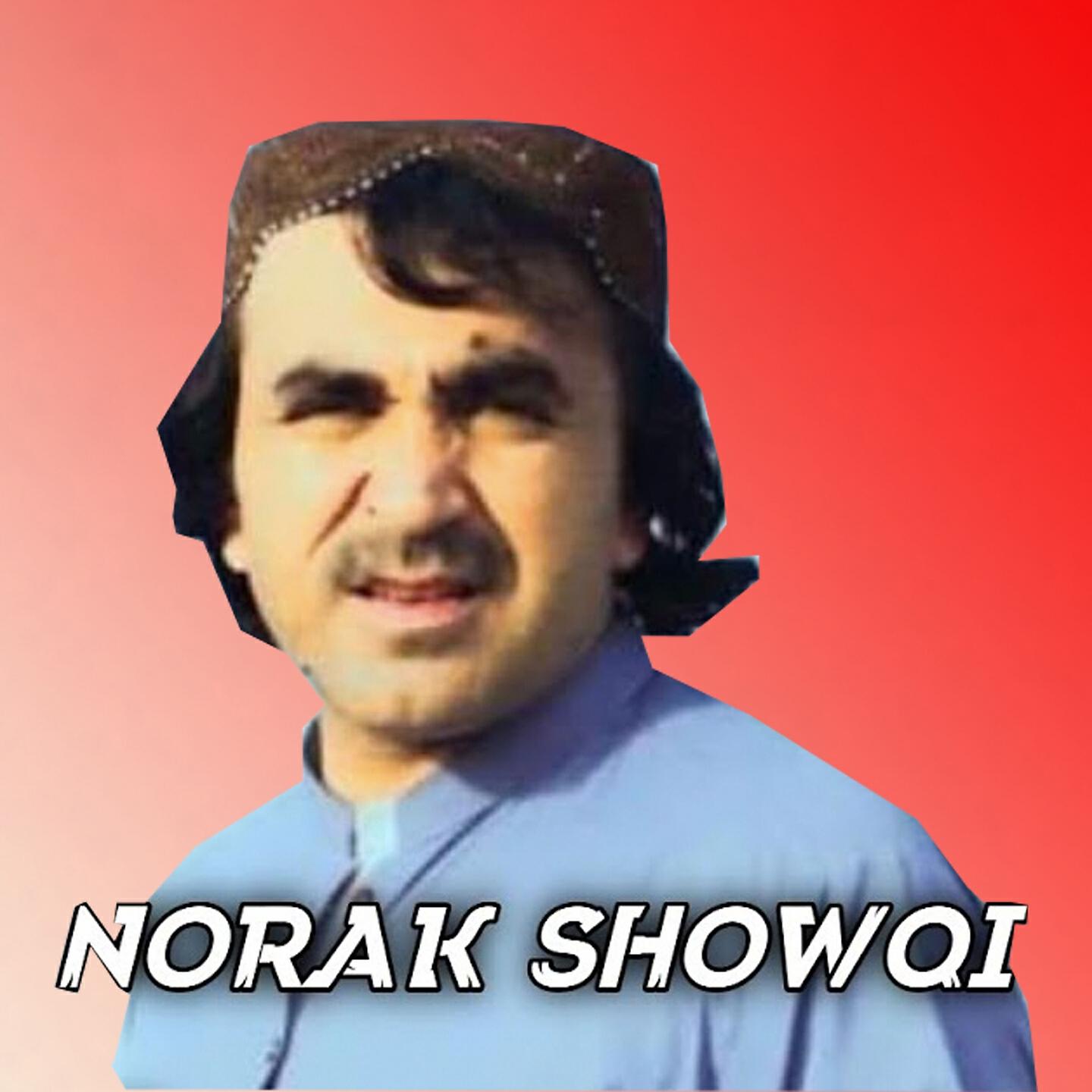 Norak Showqi - Da Janan Har Zai Spayat Di Kazhi