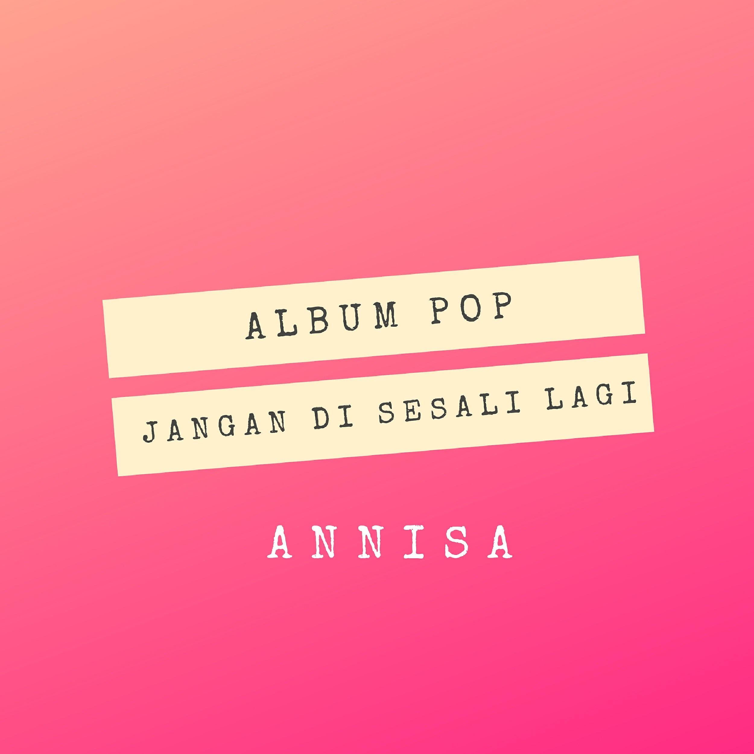 Anissa - Sandiwara