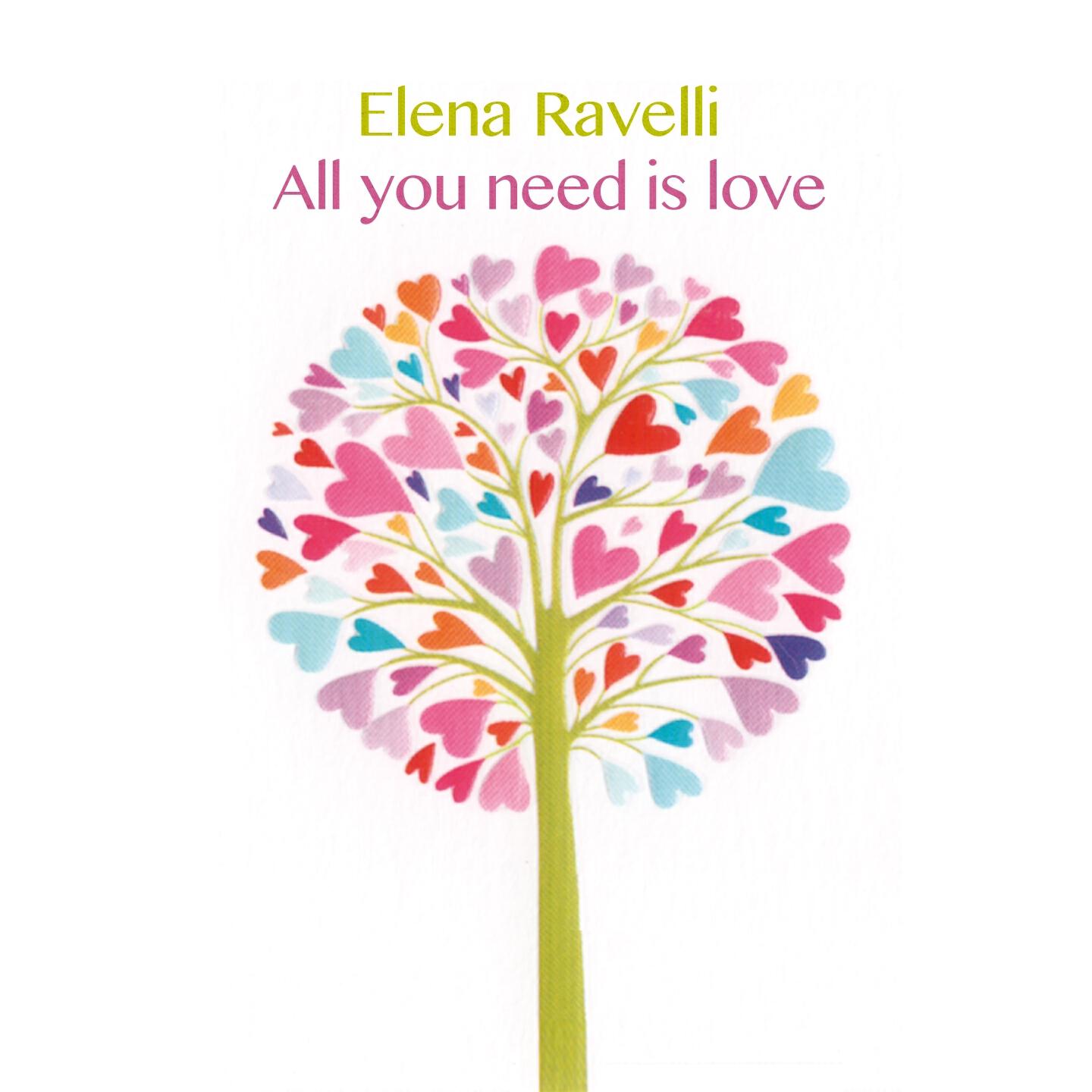 Elena Ravelli - All You Need Is Love