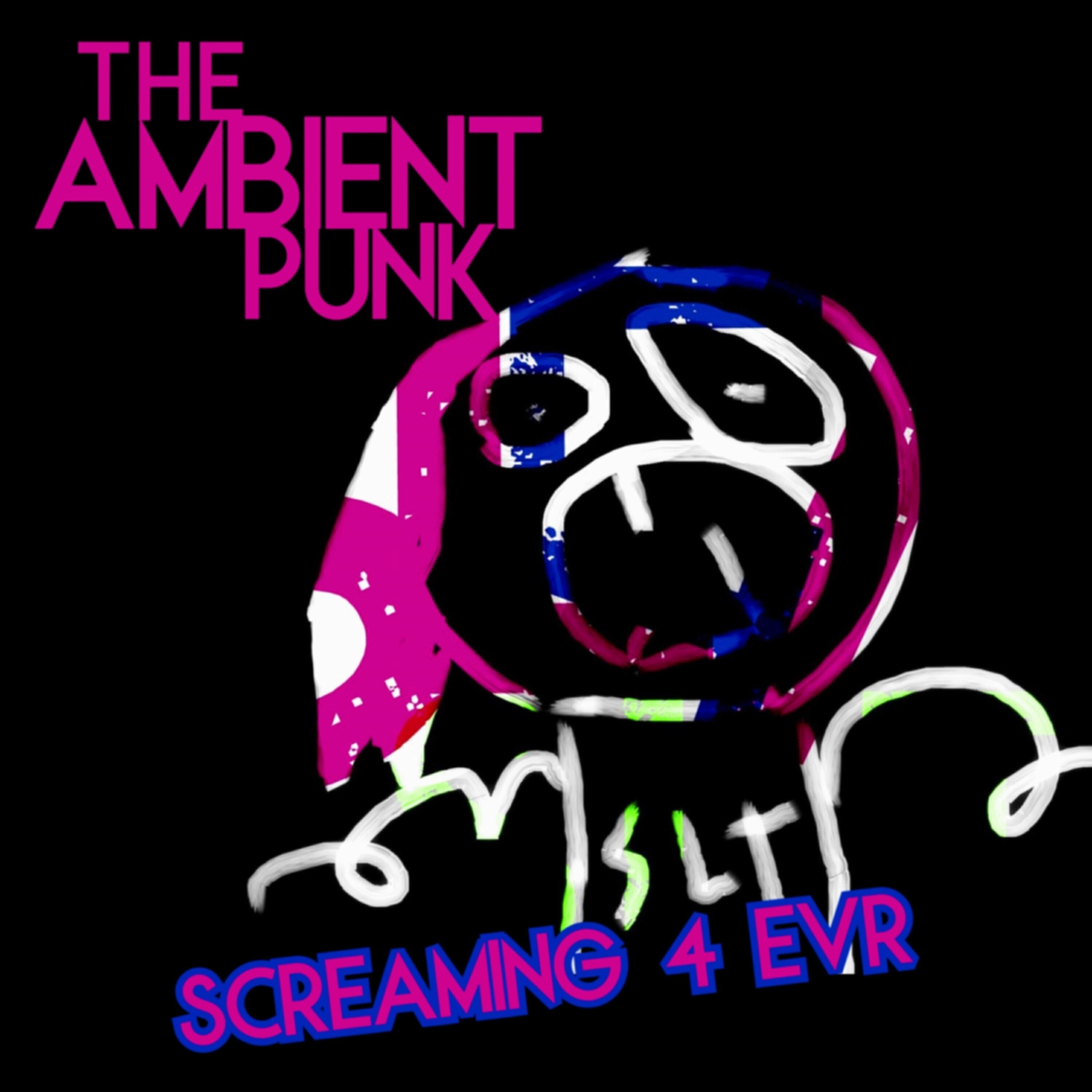 The Ambient Punk - Leeches Leeches Leeches