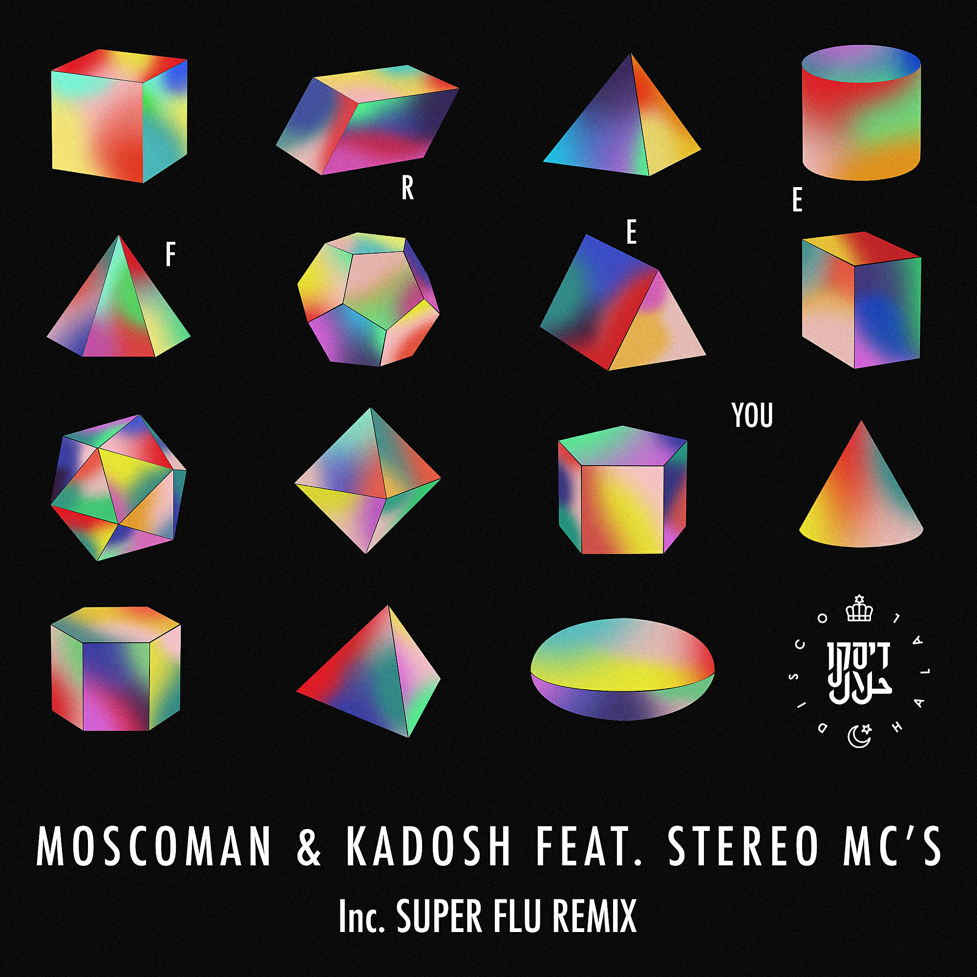 Moscoman - Free You (feat. Stereo MC's) [Edit]