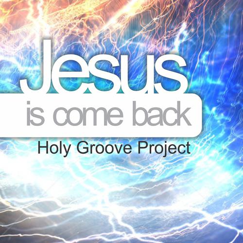 Постер альбома Jesus Is Come Back