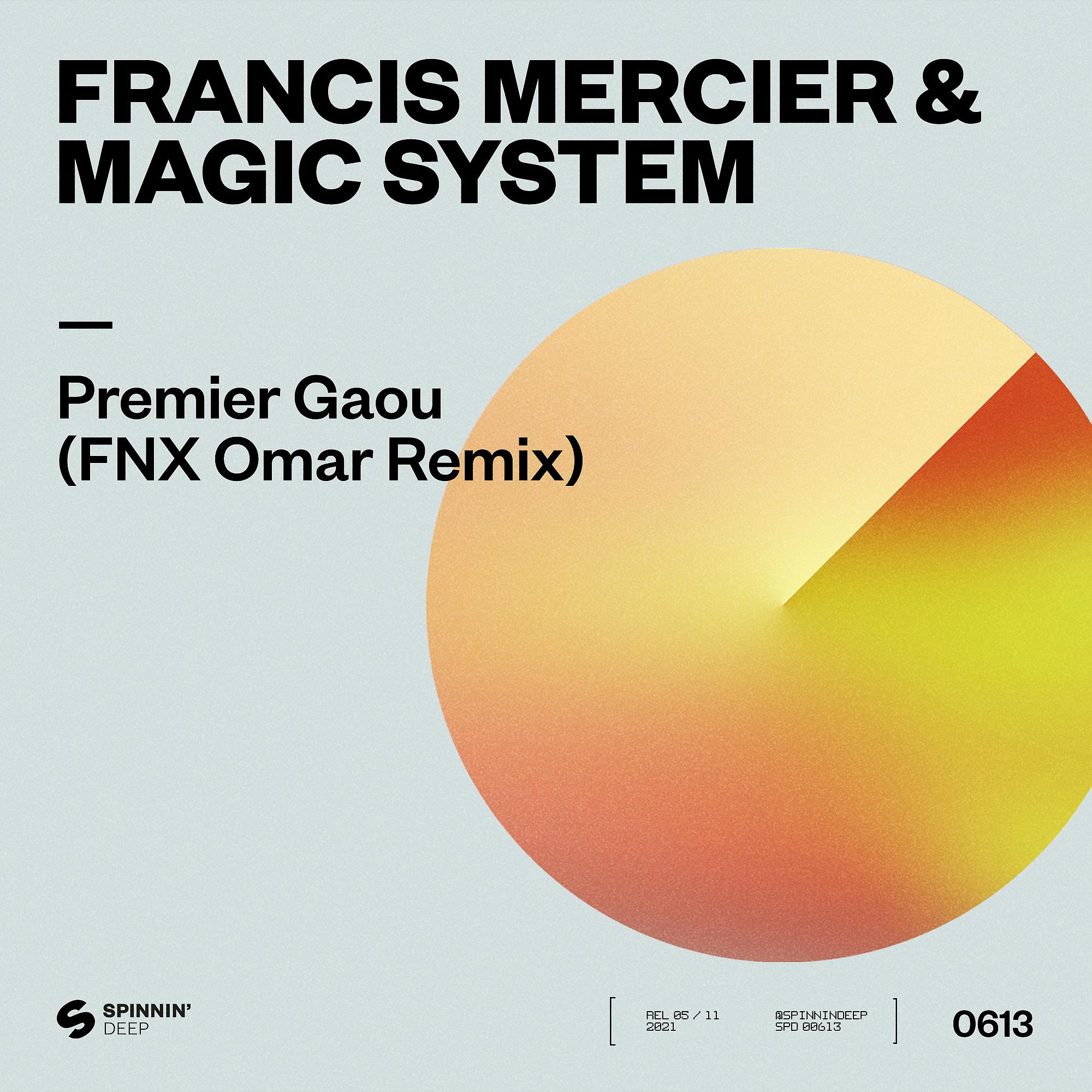 Постер альбома Premier Gaou (FNX Omar Remix)