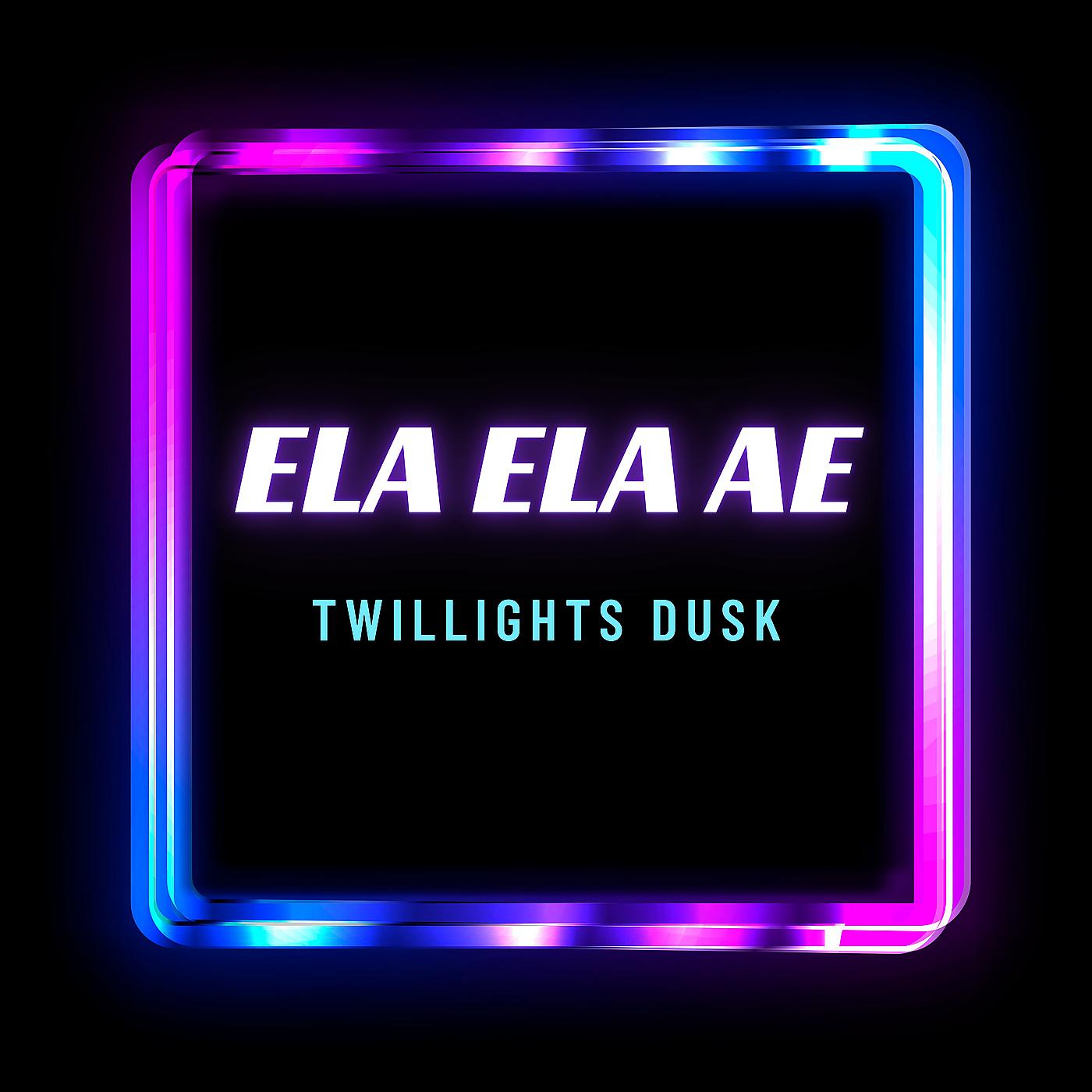 Постер альбома Ela Ela Ae