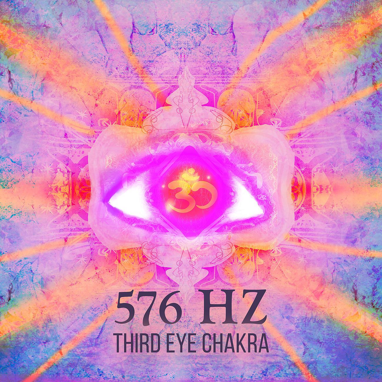 Постер альбома 576 Hz Third Eye Chakra Opening and Cleansing