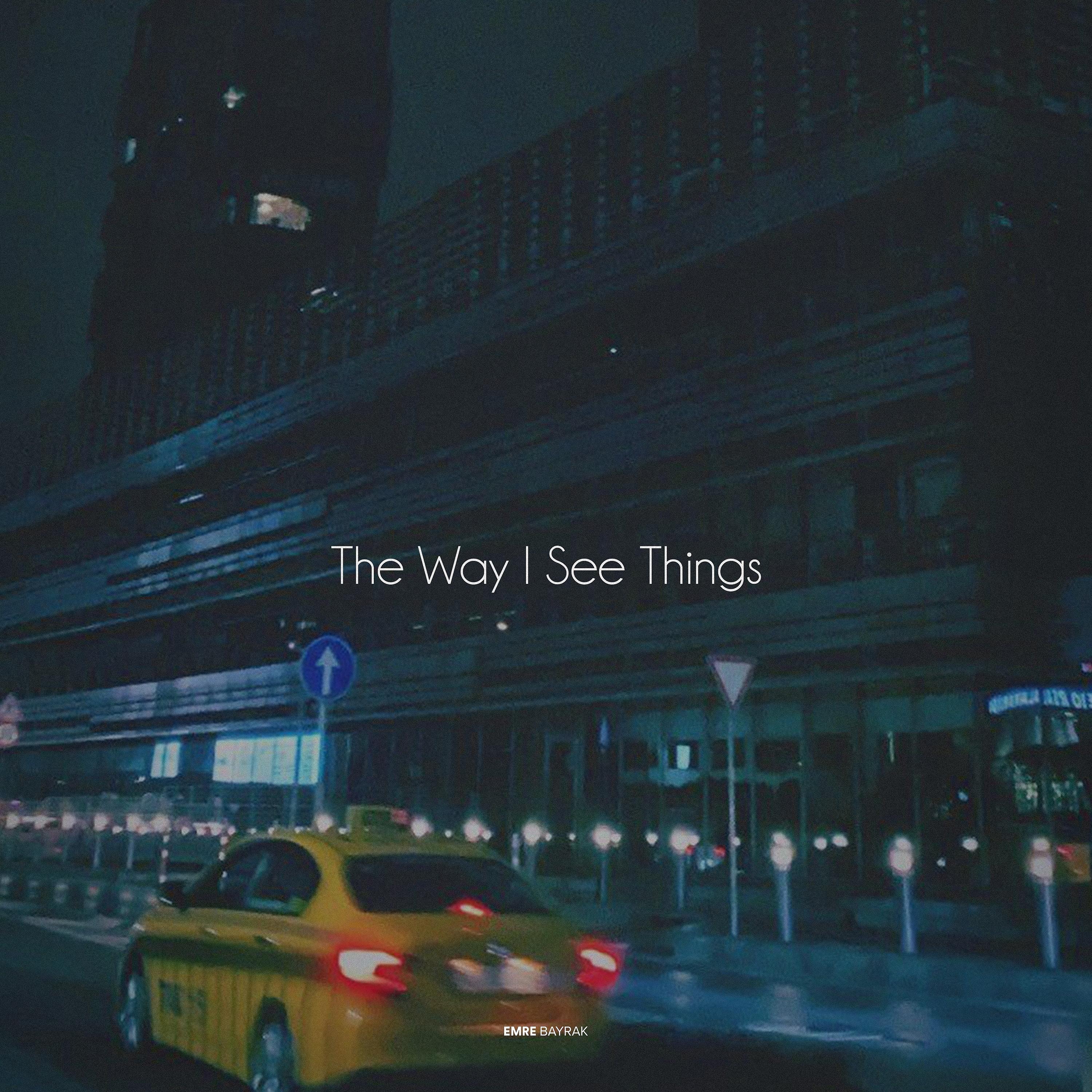 Постер альбома The Way I See Things