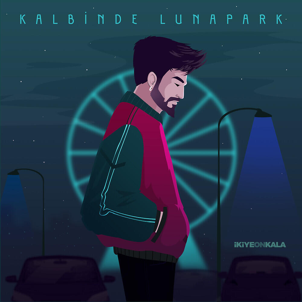 İkiye On Kala - Kalbinde Lunapark