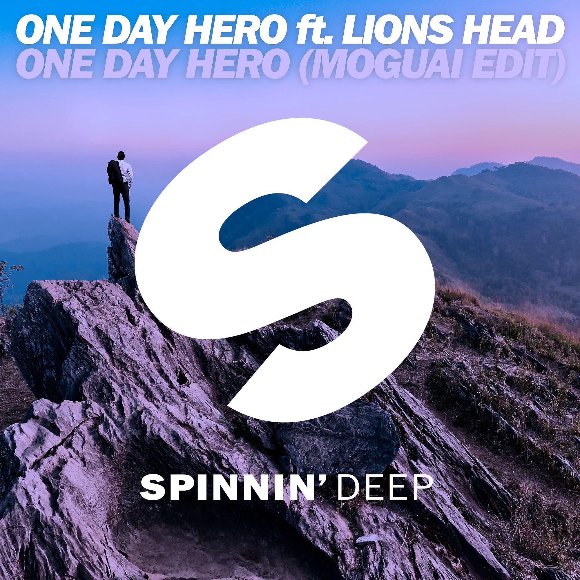 Постер альбома One Day Hero (feat. Lions Head) [MOGUAI Edit]